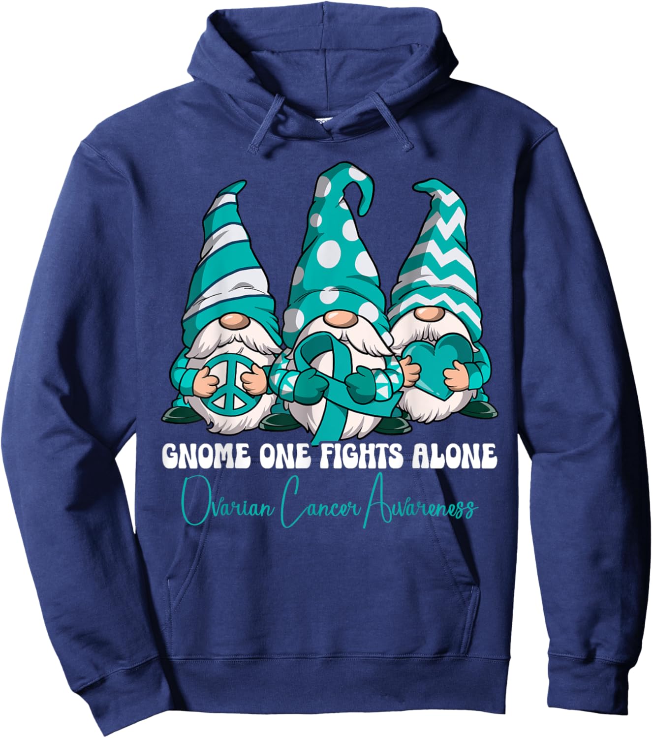 Ovarian Cancer Awareness Gifts , -Adults, Black, Small, Short Sleeve, Classic Fit, Cartoon, , Ovarian Cancer Awareness Hoodie - Hoodie | Navy