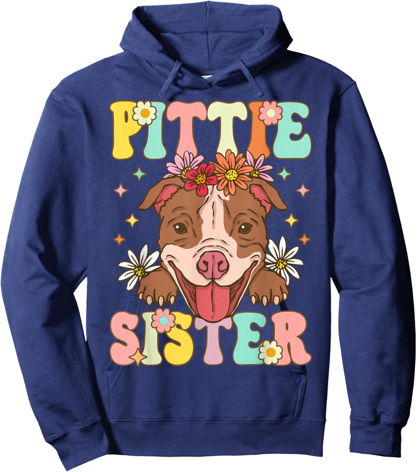 Pittie Sister Pitbull Sister Pitbull Sister Female Dog Lover Hoodie - Hoodie | Navy