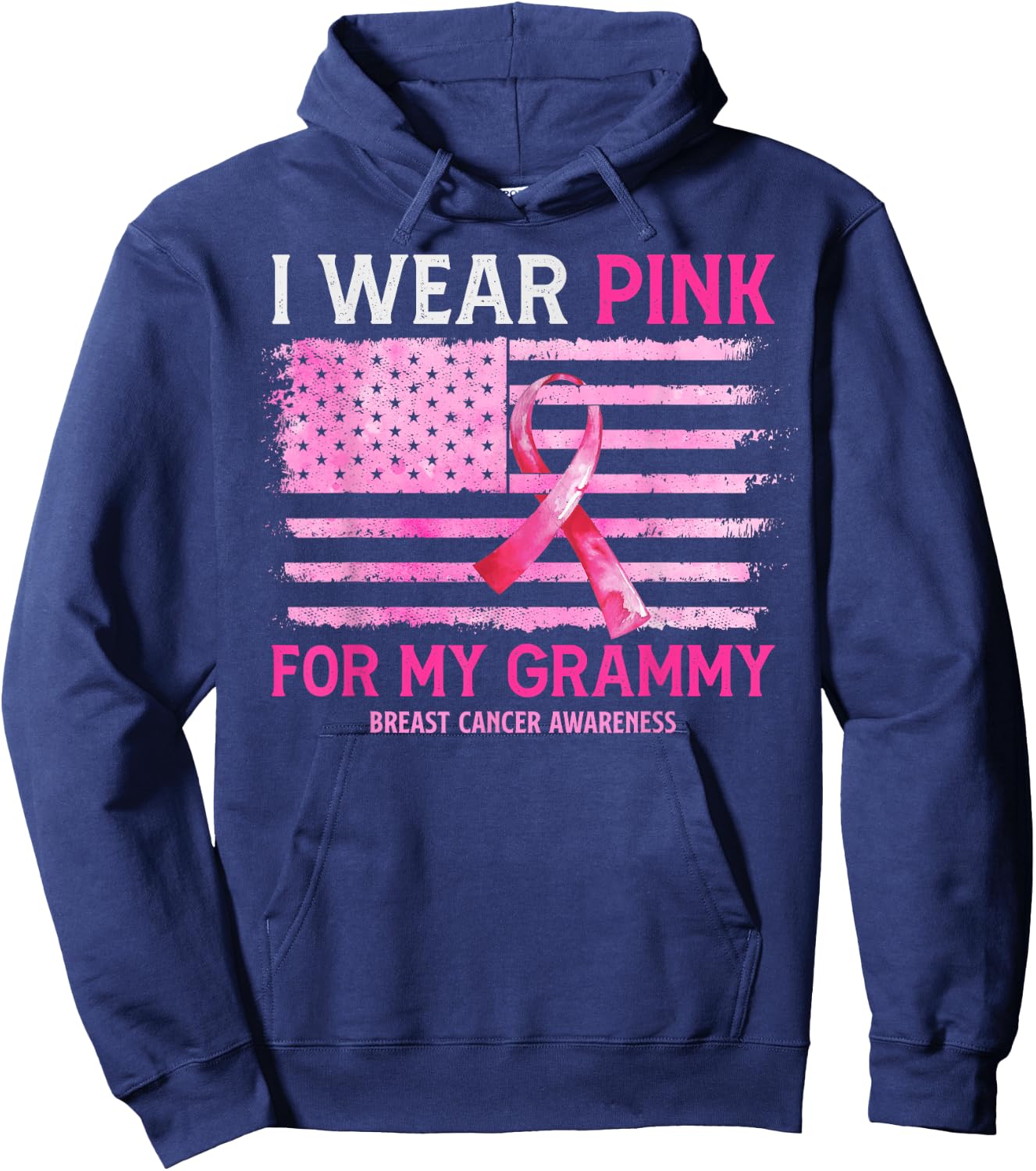 I Wear Pink For My Grammy Breast Cancer American Flag Hoodie - Hoodie | Navy