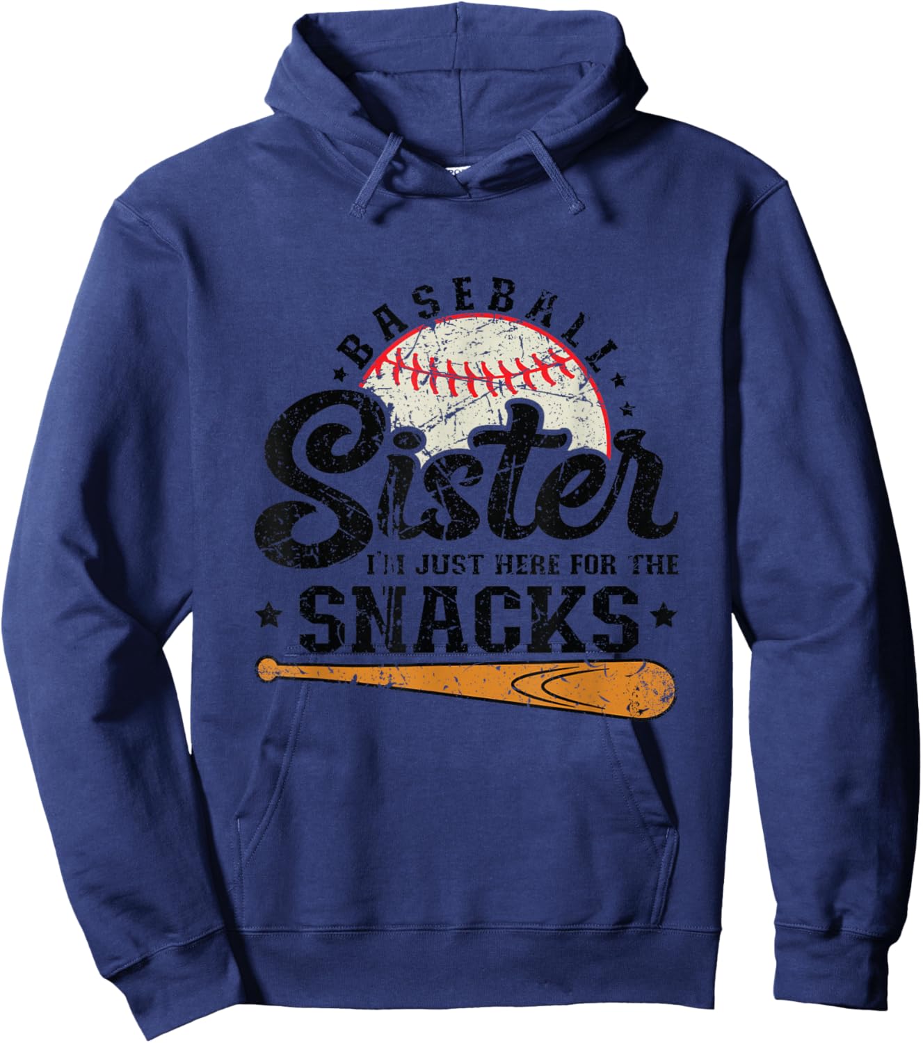 Baseball Sister I'm Just Here for the Snacks Funny Baseball Hoodie - Hoodie | Navy