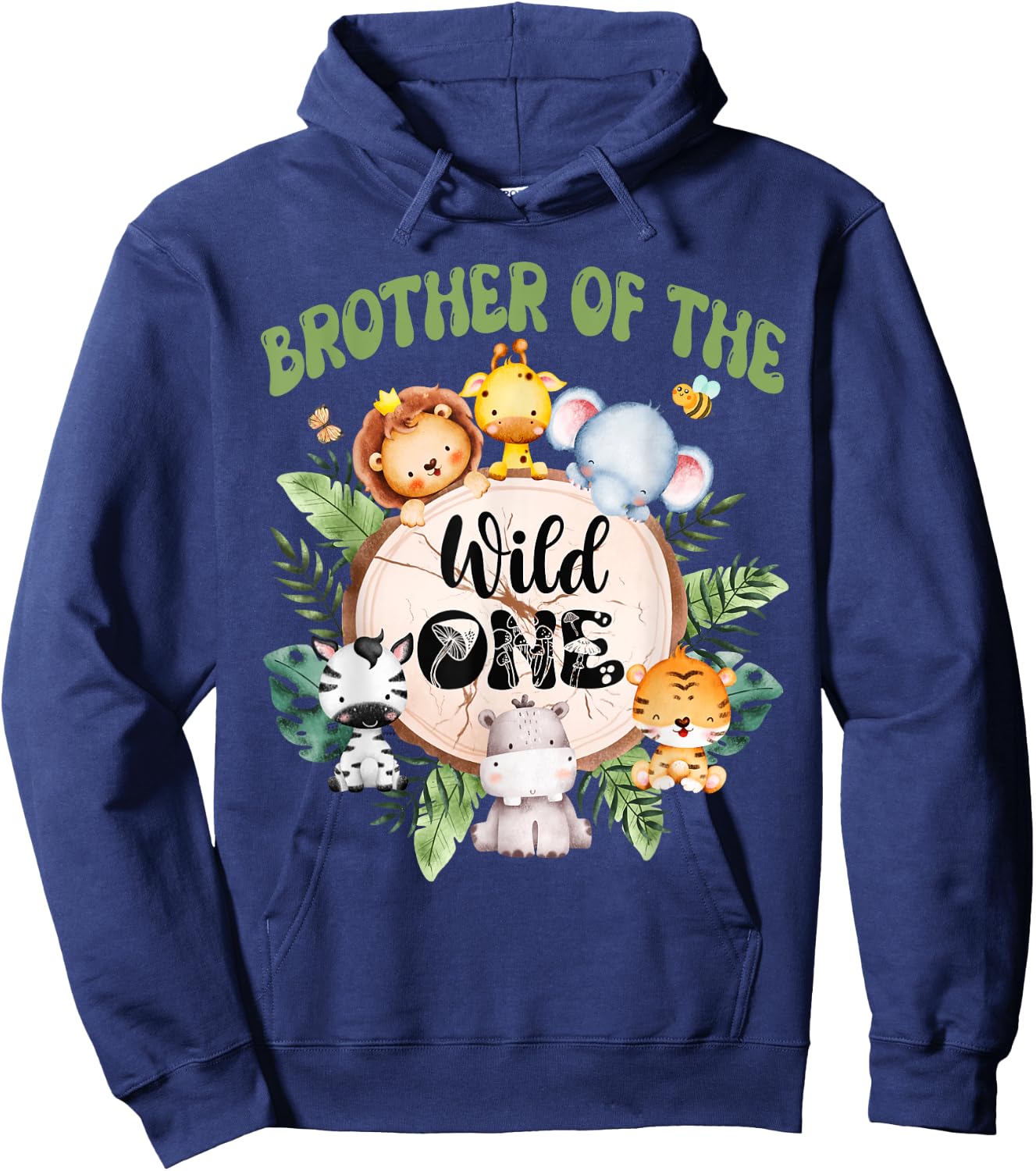 Brother Of The Wild One 1st Birthday Safari Family Matching Hoodie - Hoodie | Navy