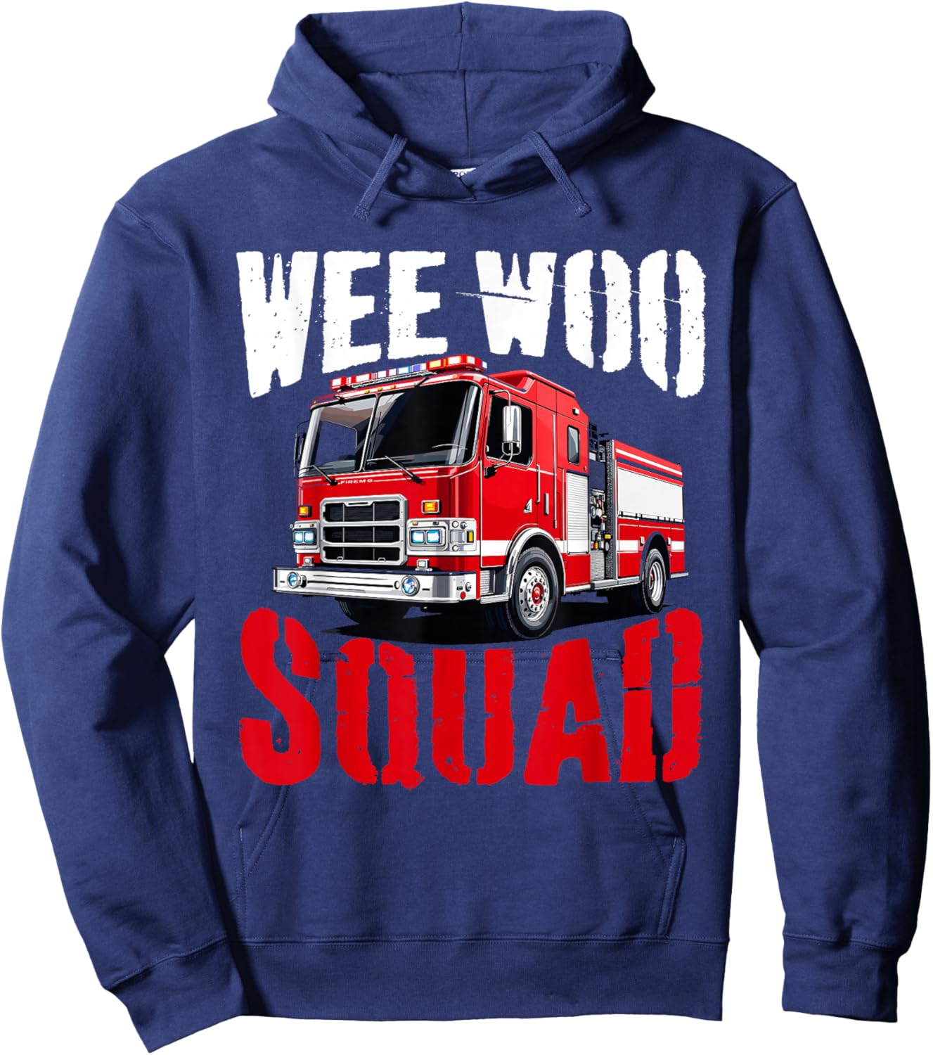 Wee Woo Squad Funny Firefighter Fire Truck Fireman Men Women Hoodie - Hoodie | Navy