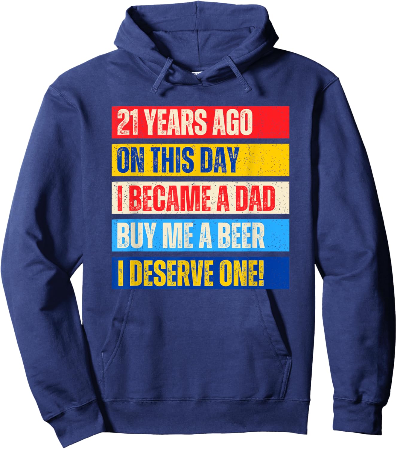21st Birthday Son Daughter Dad Father 21 Years Needs A Beer Hoodie - Hoodie | Navy