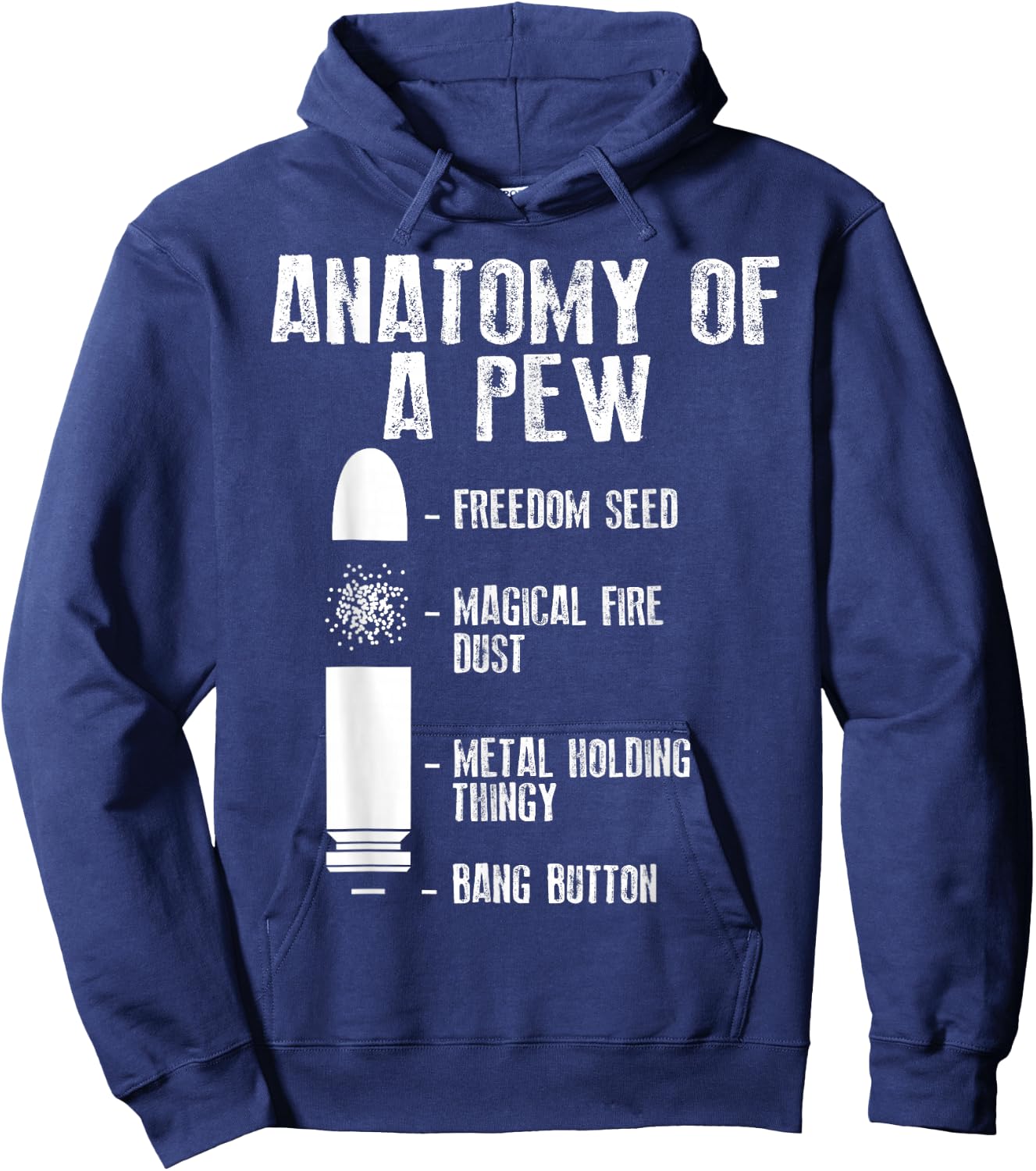 Anatomy Of A Pew Shirt | Funny Weapon Gun Bullet-Proof Gift Hoodie - Hoodie | Navy