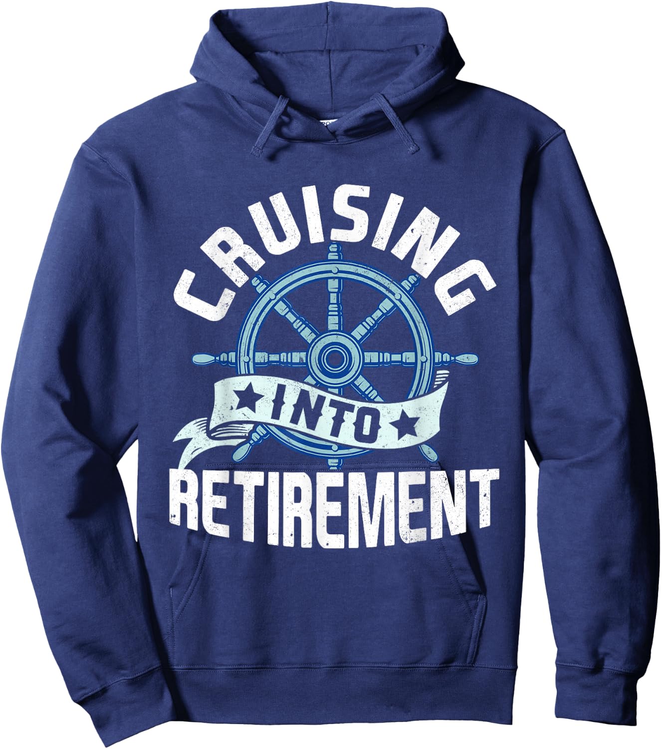 Funny Cruising Into Retirement Men Women Retired Cruise Hoodie - Hoodie | Navy