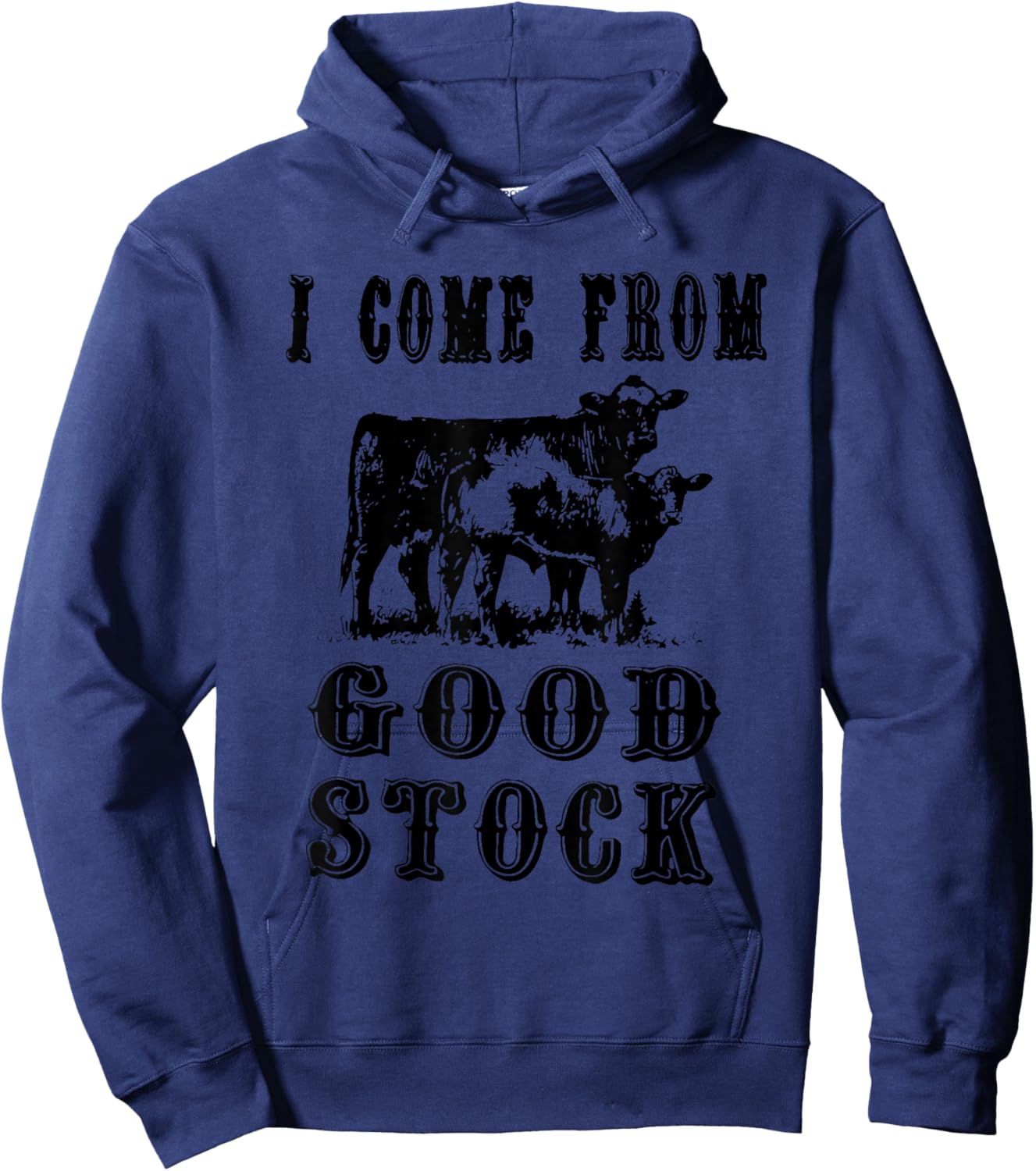 I come from good stock Hoodie - Hoodie | Navy