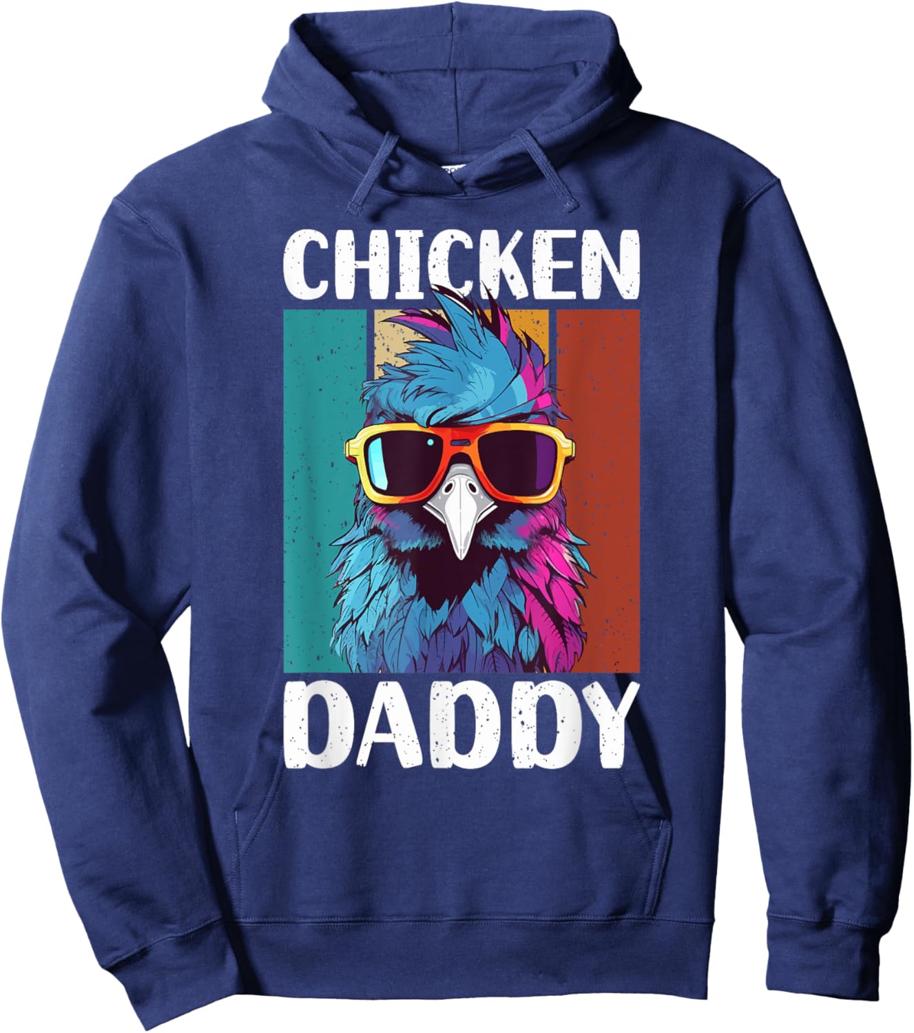 Chicken Daddy - a fun design for every rooster in the basket Hoodie - Hoodie | Navy