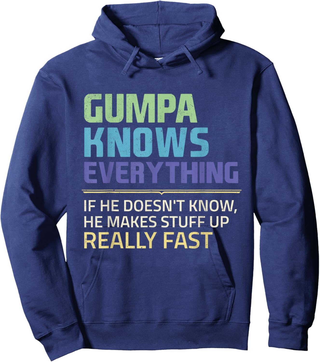 Gumpa Knows Everything If He Doesn't Know Father's Day Men Hoodie - Hoodie | Navy