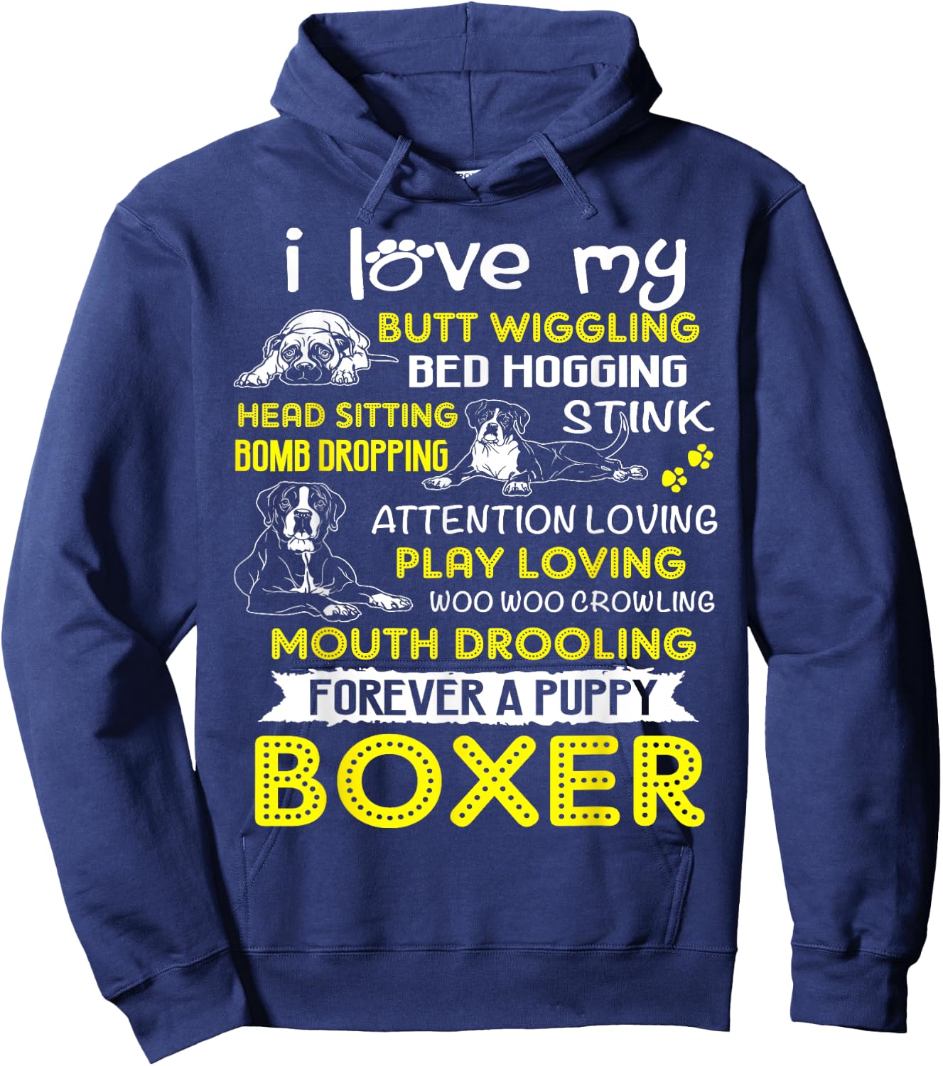 I Love My Puppy Boxer Butt Wiggling-Funny Boxer Dog T Shirts Women Hoodie - Hoodie | Navy