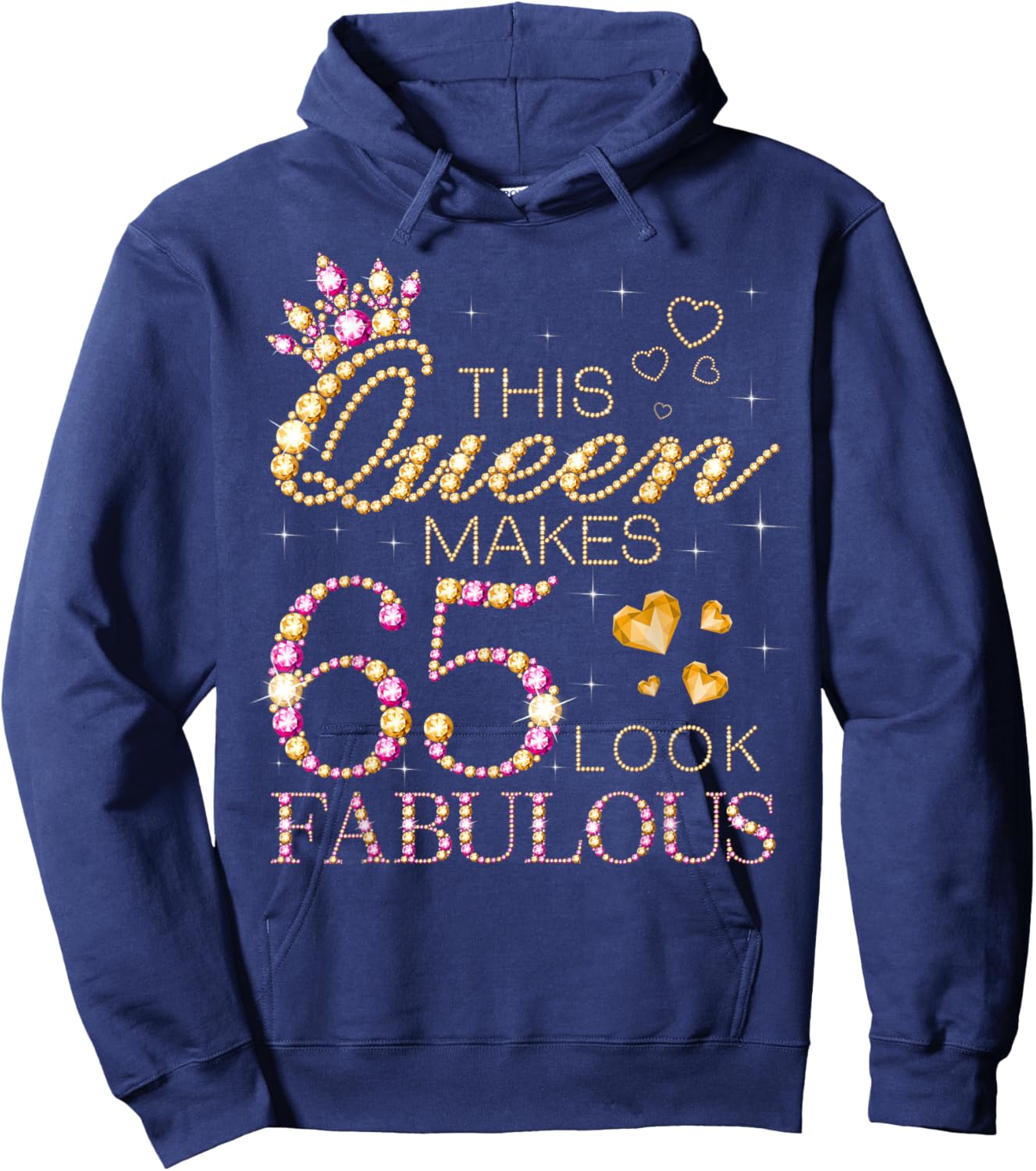 This Queen Makes 65 Look Fabulous 65th Birthday Queen B-Day Hoodie - Hoodie | Navy