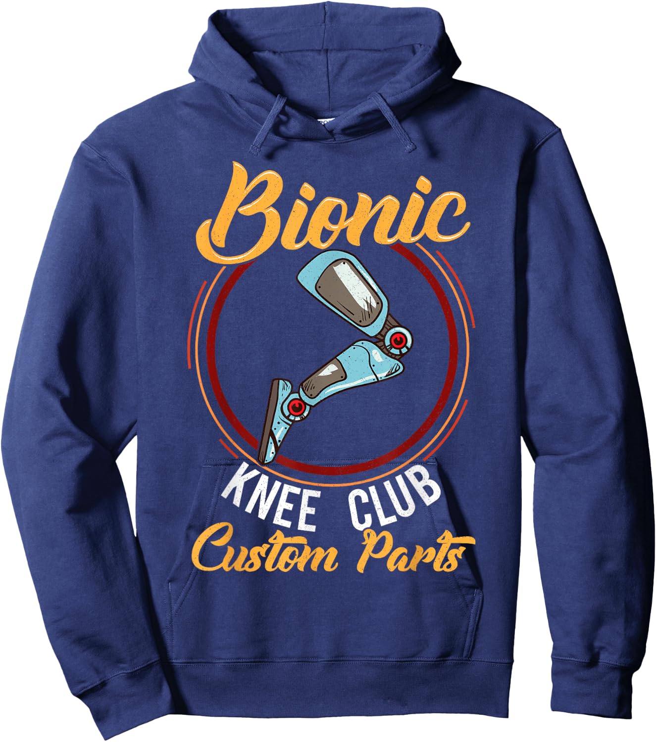 Bionic Knee Club Custom Parts Knee Replacement Funny Gift Hoodie - Hoodie | Navy