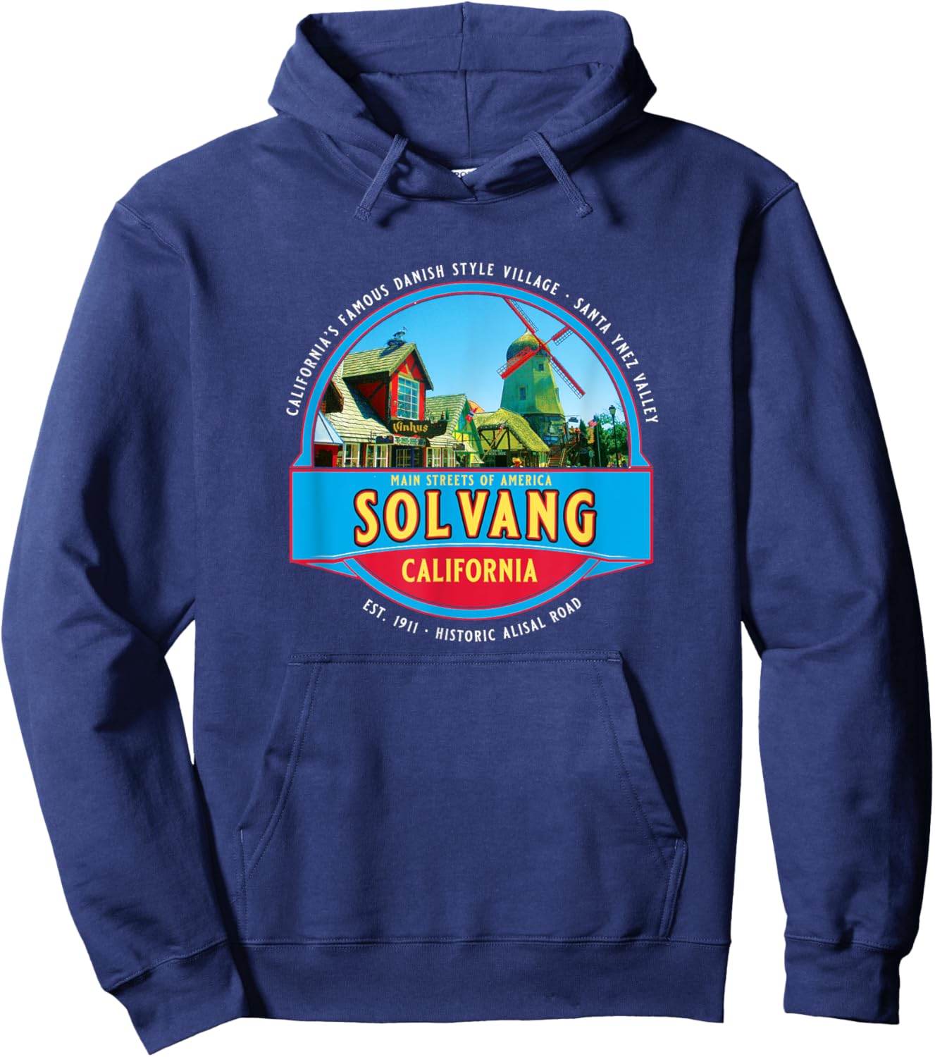 Solvang California USA Danish Village Santa Ynez Valley Hoodie - Hoodie | Navy