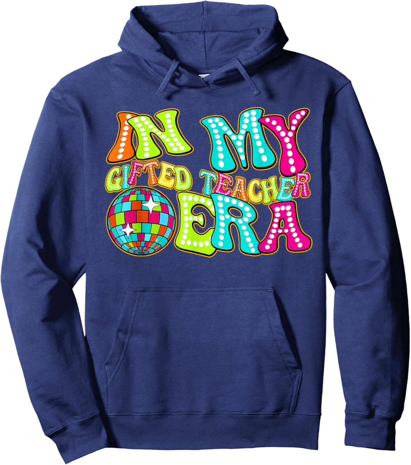 Disco Groovy In My Gifted Teacher Era Hoodie - Hoodie | Navy