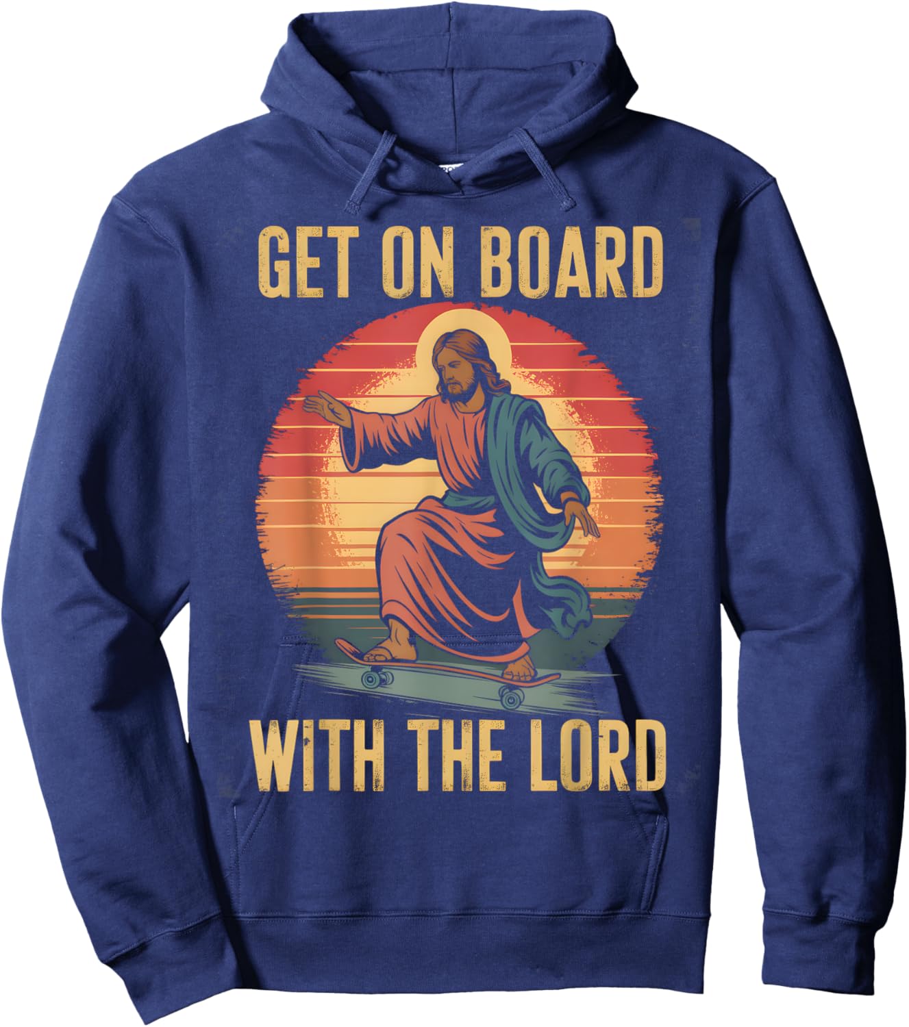 Get On Board With The Lord Christ Skateboarding Jesus Skate Hoodie - Hoodie | Navy