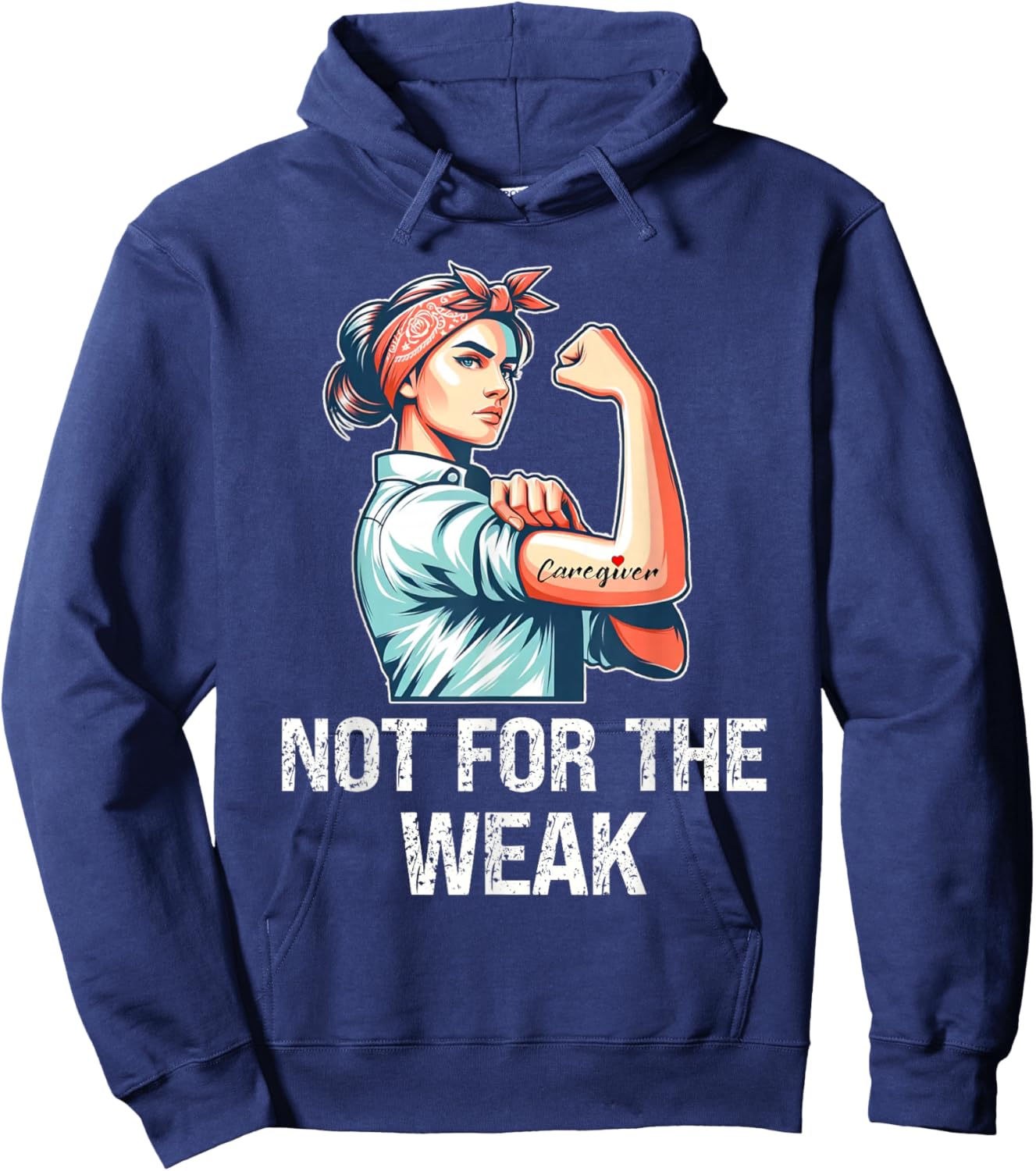 Funny Caregiver Not For The Weak Woman Flexing Hoodie - Hoodie | Navy