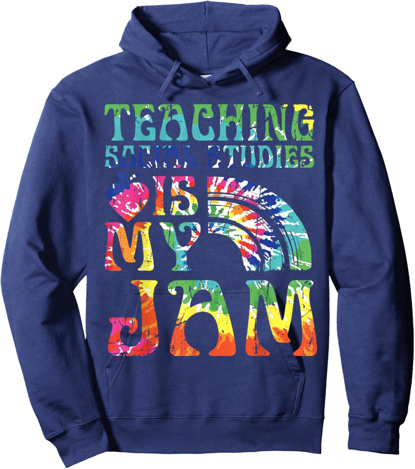 Tie Dye Teaching Social Studies Is My Jam Sunglasses Teacher Hoodie - Hoodie | Navy