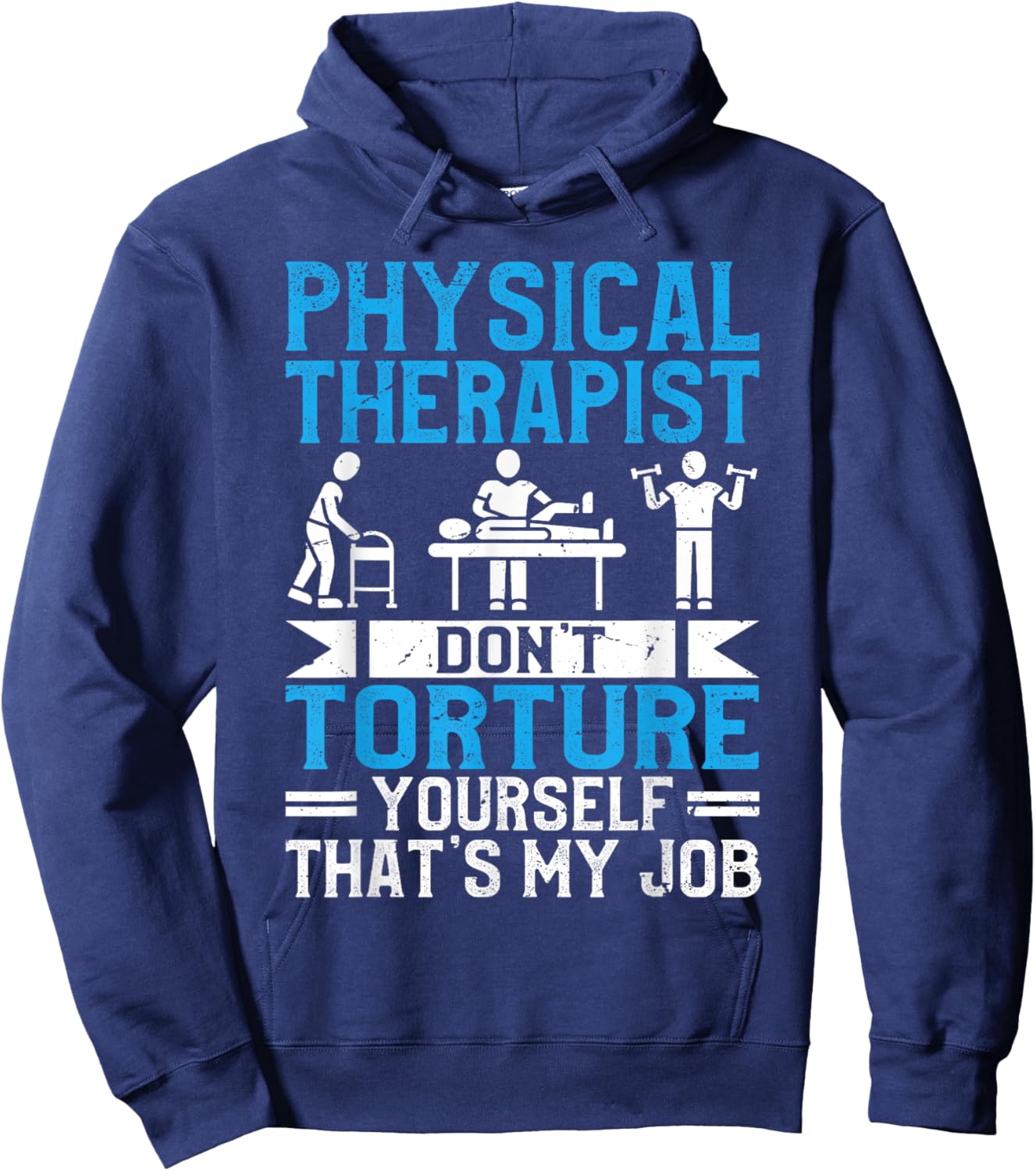 Funny Physical Therapist Rehabilitation rehab team PT Hoodie - Hoodie | Navy