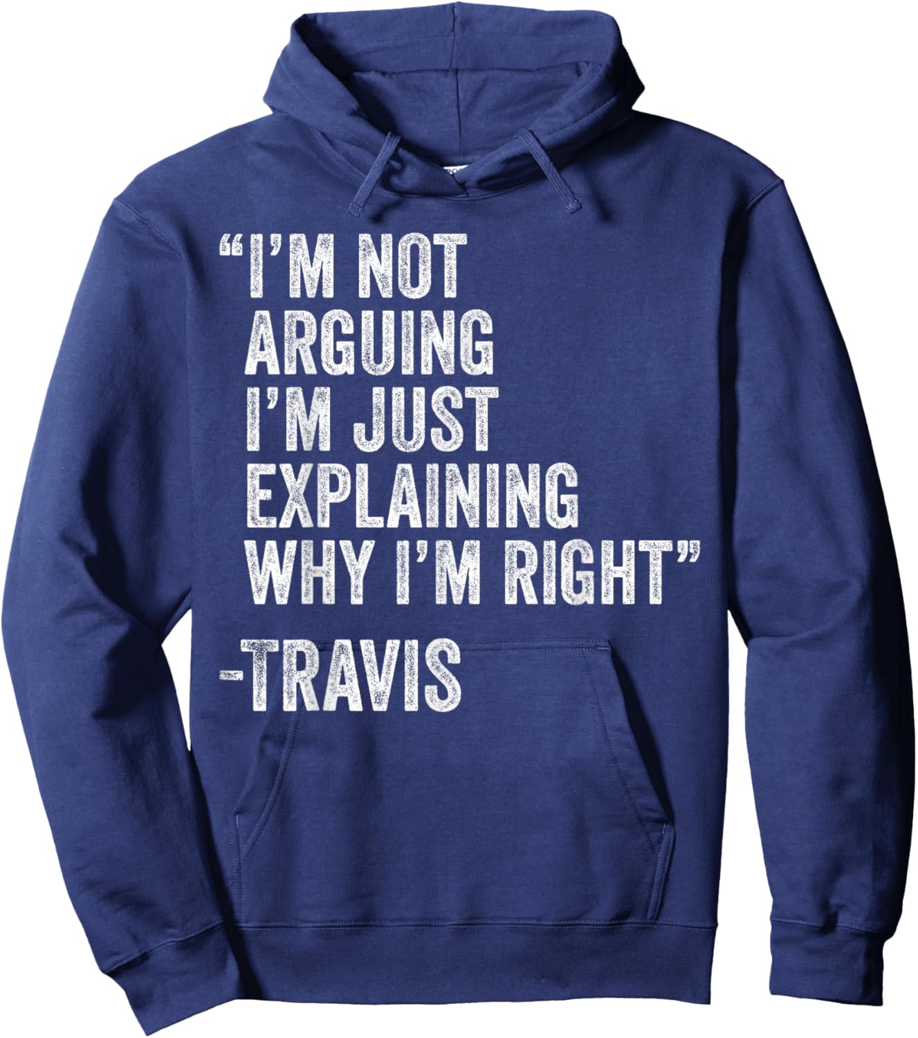 Travis Quote Funny Birthday Custom Name Idea Engineer Hoodie - Hoodie | Navy