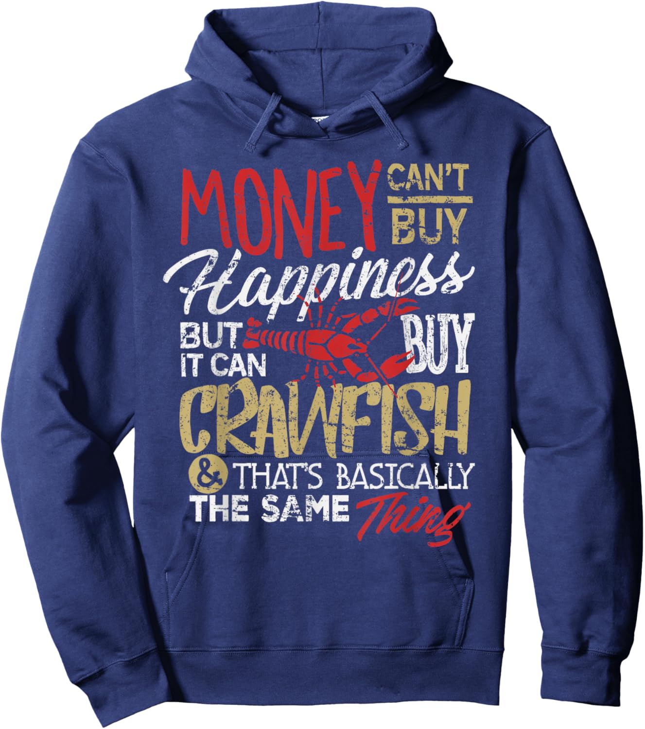 Funny Crawfish Eating Shirt Cajun Boil Louisiana Party Hoodie - Hoodie | Navy