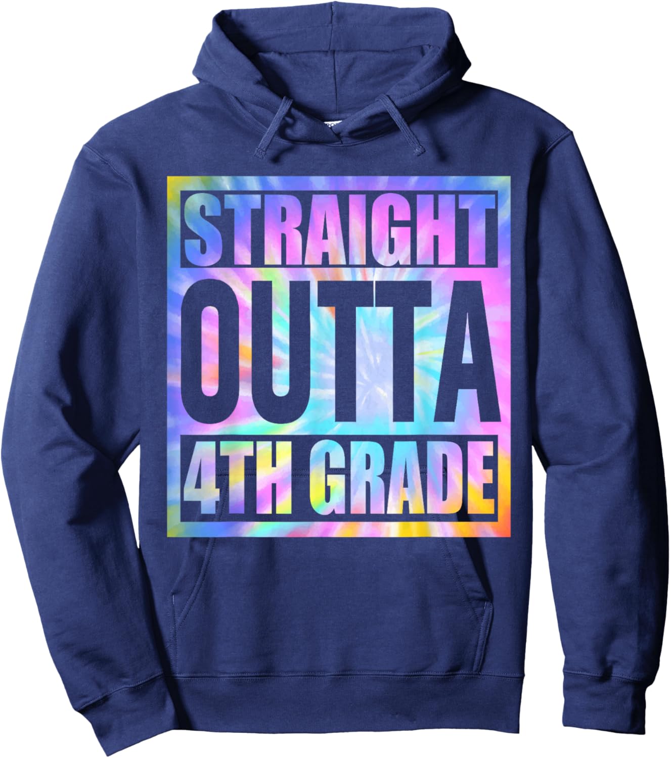 Tie Dye Straight Outta 4th Grade Graduate Class Of 2024 Hoodie - Hoodie | Navy
