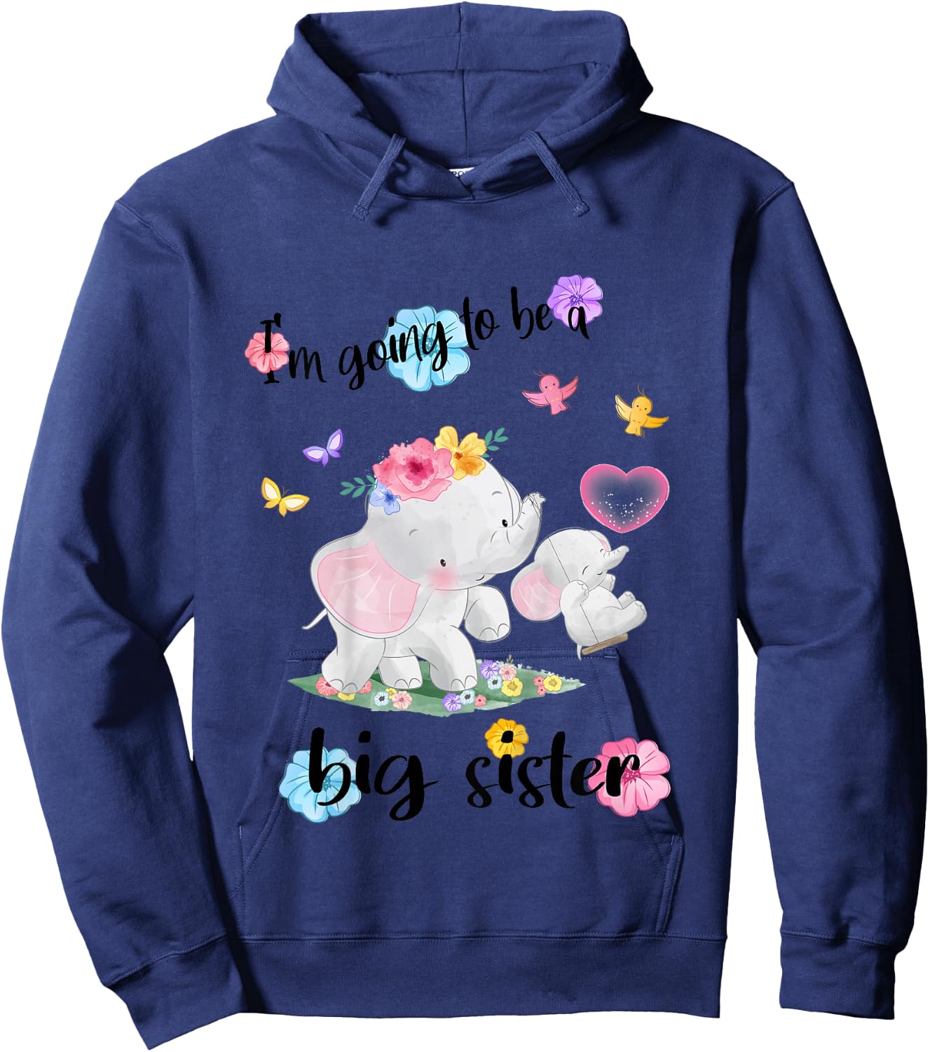 I'm Going to Be A Big Sister 2026 Announcing Pregnancy Hoodie - Hoodie | Navy