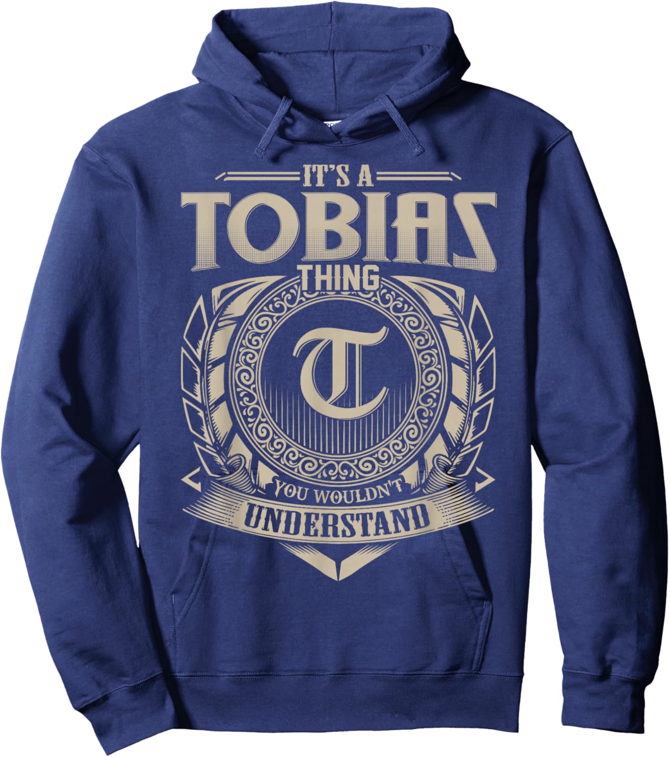 It's A TOBIAS Thing You Wouldn't Understand Name Vintage Hoodie - Hoodie | Navy