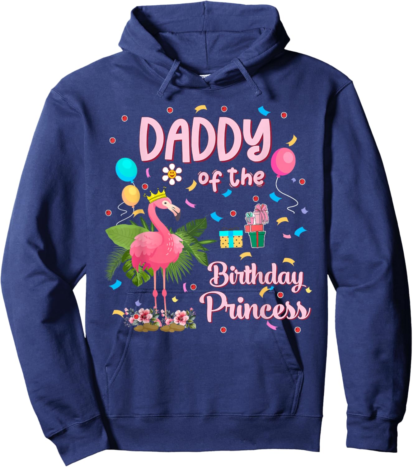 Daddy of the Birthday Princess Pink Flamingo Party Squad Hoodie - Hoodie | Navy