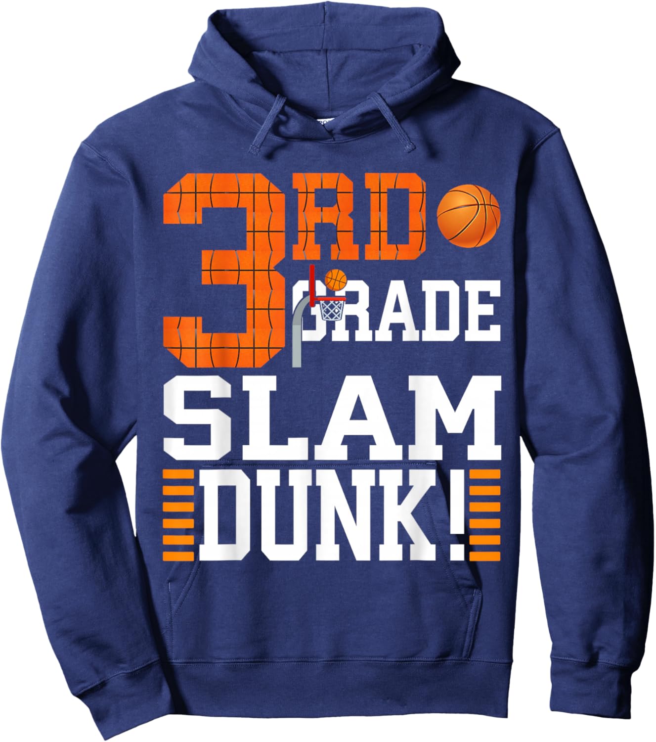 3rd Grade Kids First Day of School Slam Dunk Basketball Hoodie - Hoodie | Navy