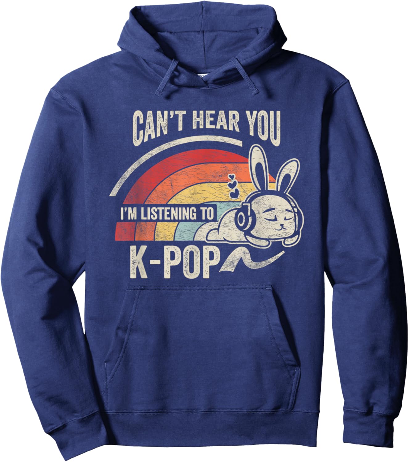 Can't Hear You I'm Listening To K-Pop Bunny Hoodie - Hoodie | Navy