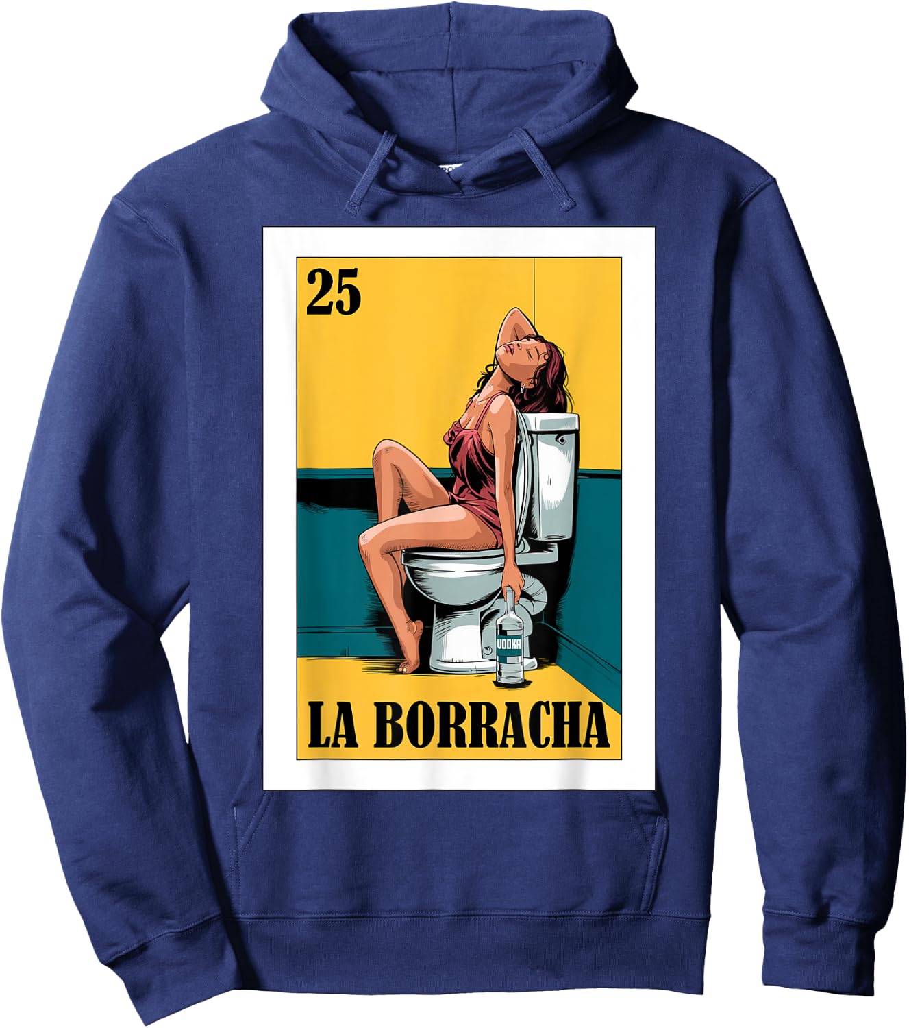Funny Mexican Design for Parties - La Borracha Hoodie - Hoodie | Navy