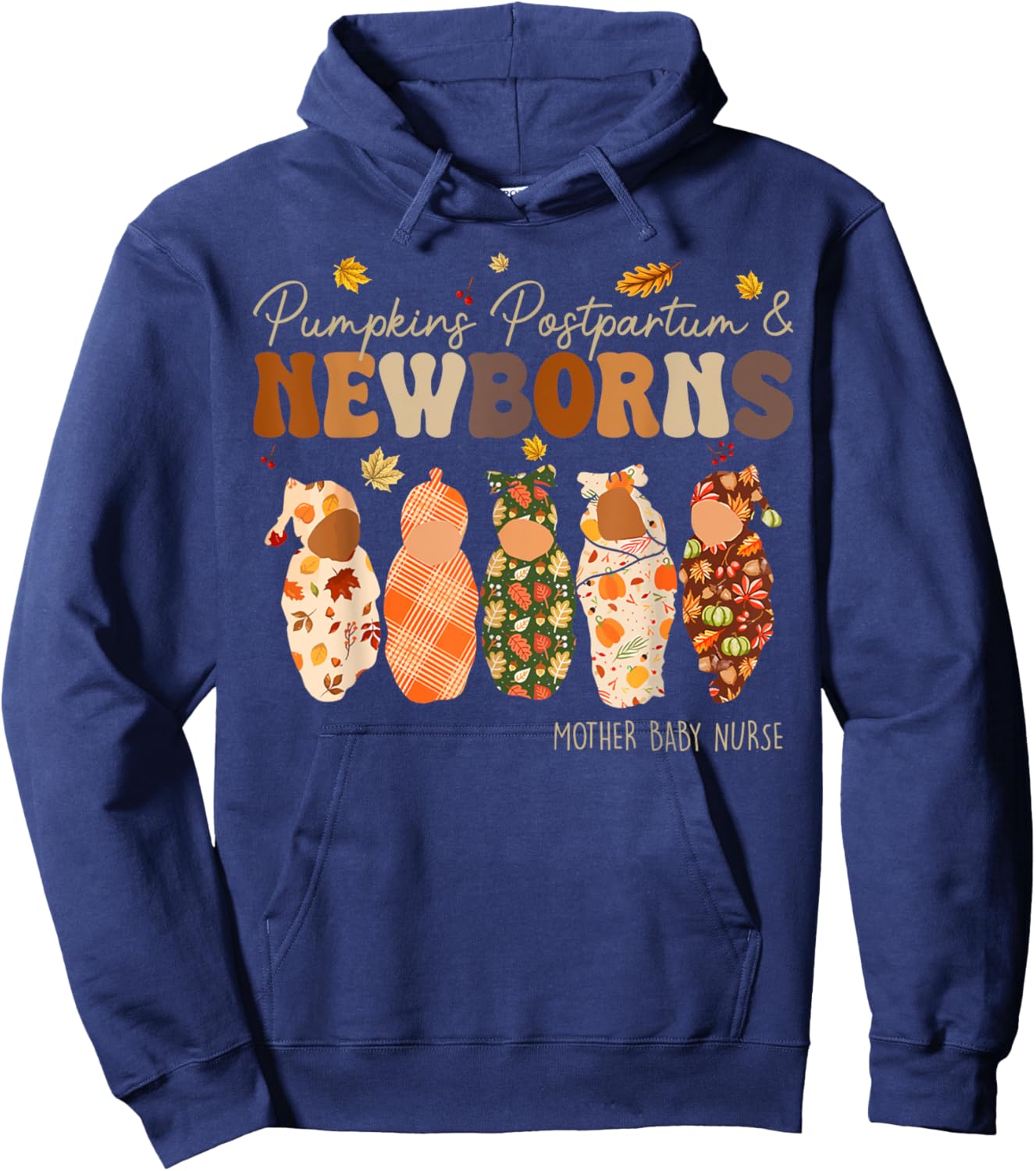 Pumpkin Postpartum Newborns Fall Mother Baby Nurse Halloween Hoodie - Hoodie | Navy