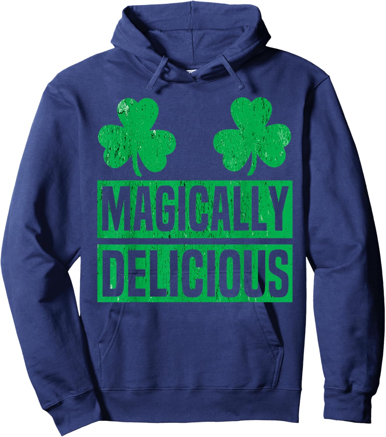 Magically Delicious Shamrock St Patricks Day Naughty Adult Hoodie - Hoodie | Navy