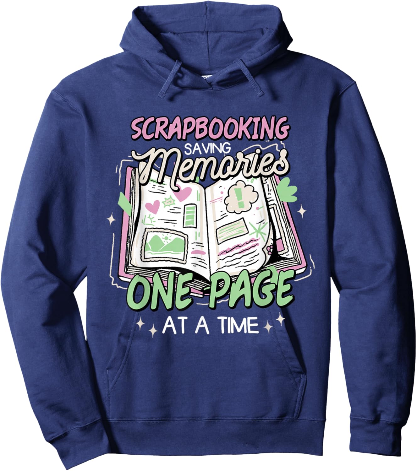 Scrapbooking & Crafty Scrapbook Enthusiast Design -Adults , Black, Small, Short Sleeve, , Modern Scrapbooking, Lover, Birthday Hoodie - Hoodie | Navy