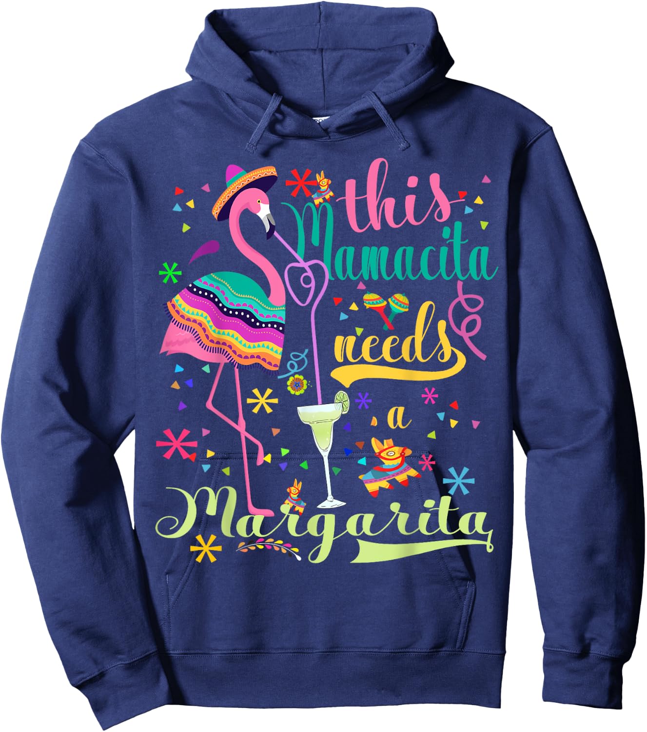 This Mamacita Needs A Margarita Cinco De Mayo Pink Flamingo Hoodie - Hoodie | Navy