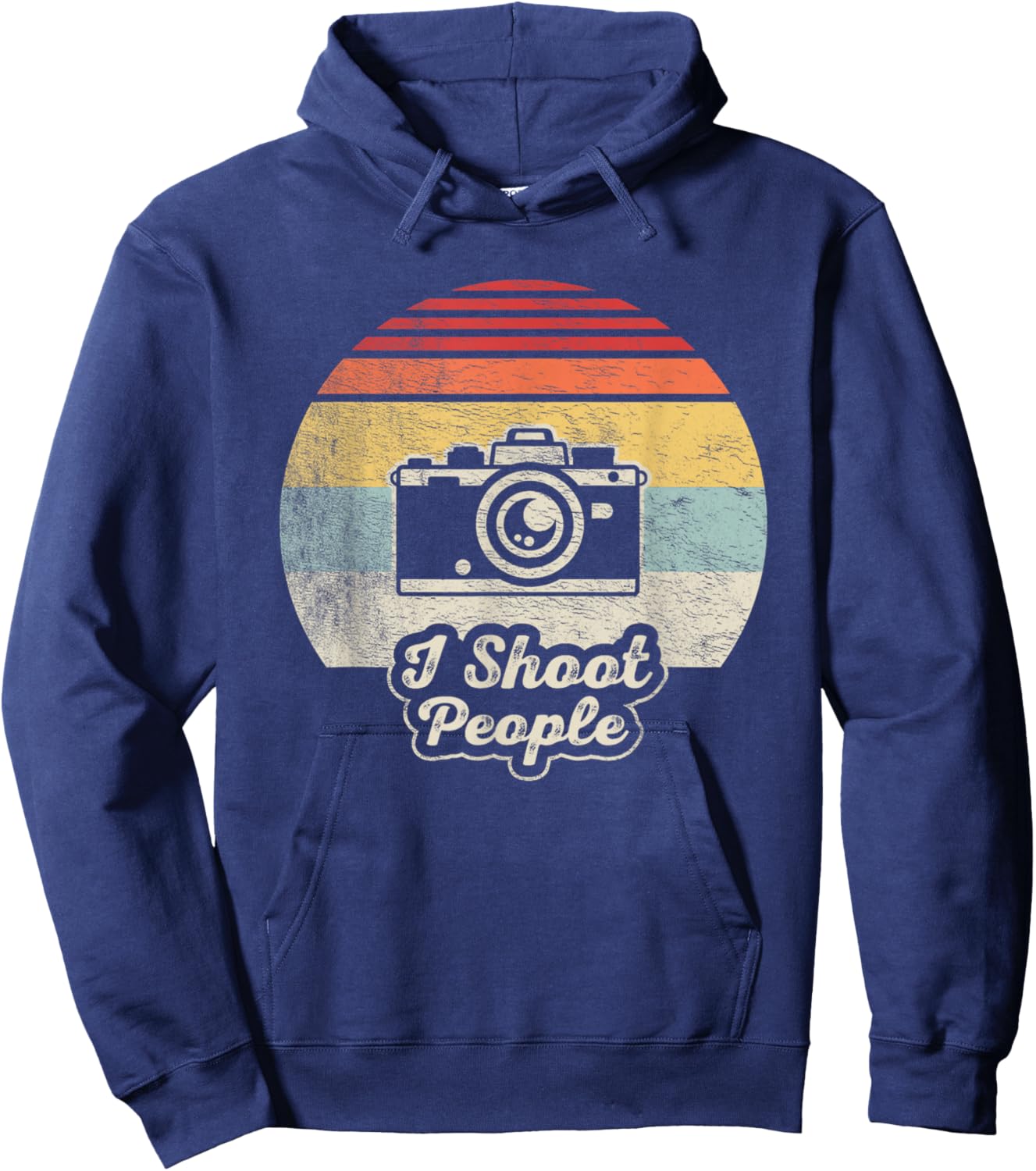 Retro Vintage Funny Photographer Camera Shirt I Shoot People Hoodie - Hoodie | Navy