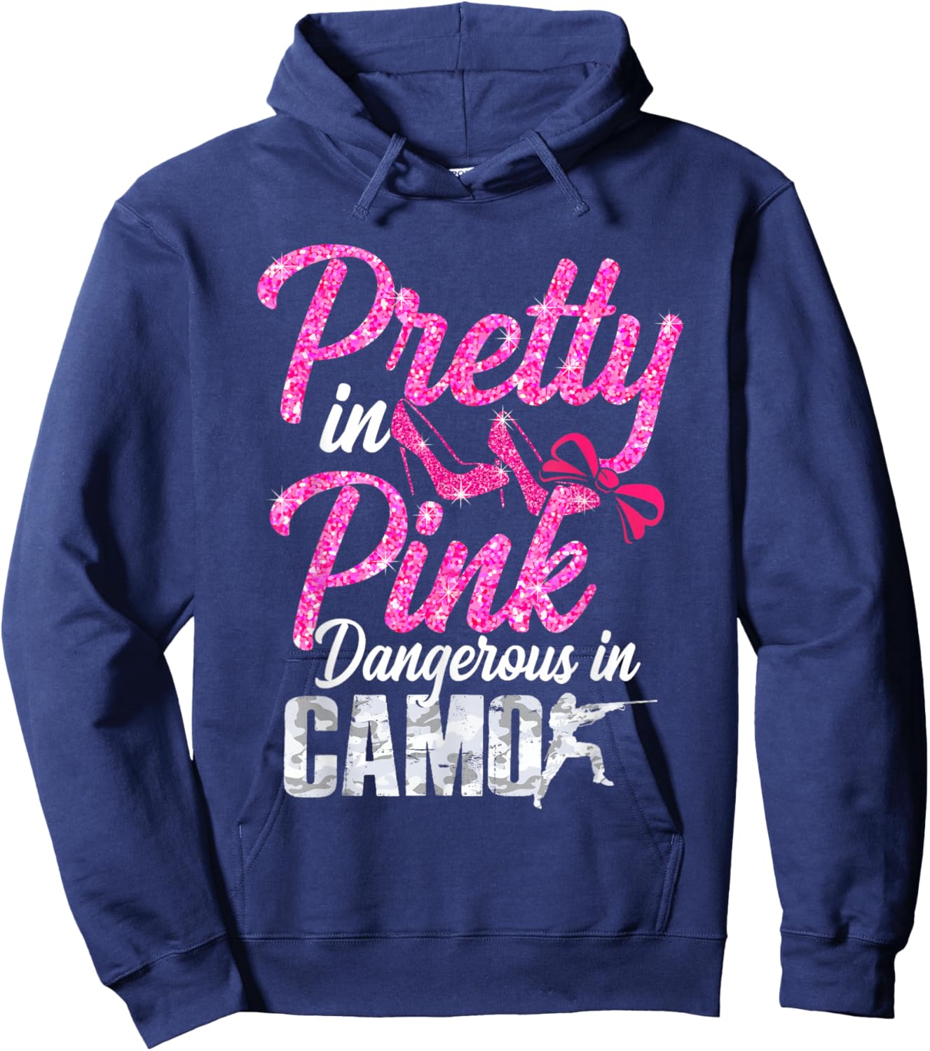Pretty Pink Dangerous in Camo, Hunting Hobby Hoodie - Hoodie | Navy