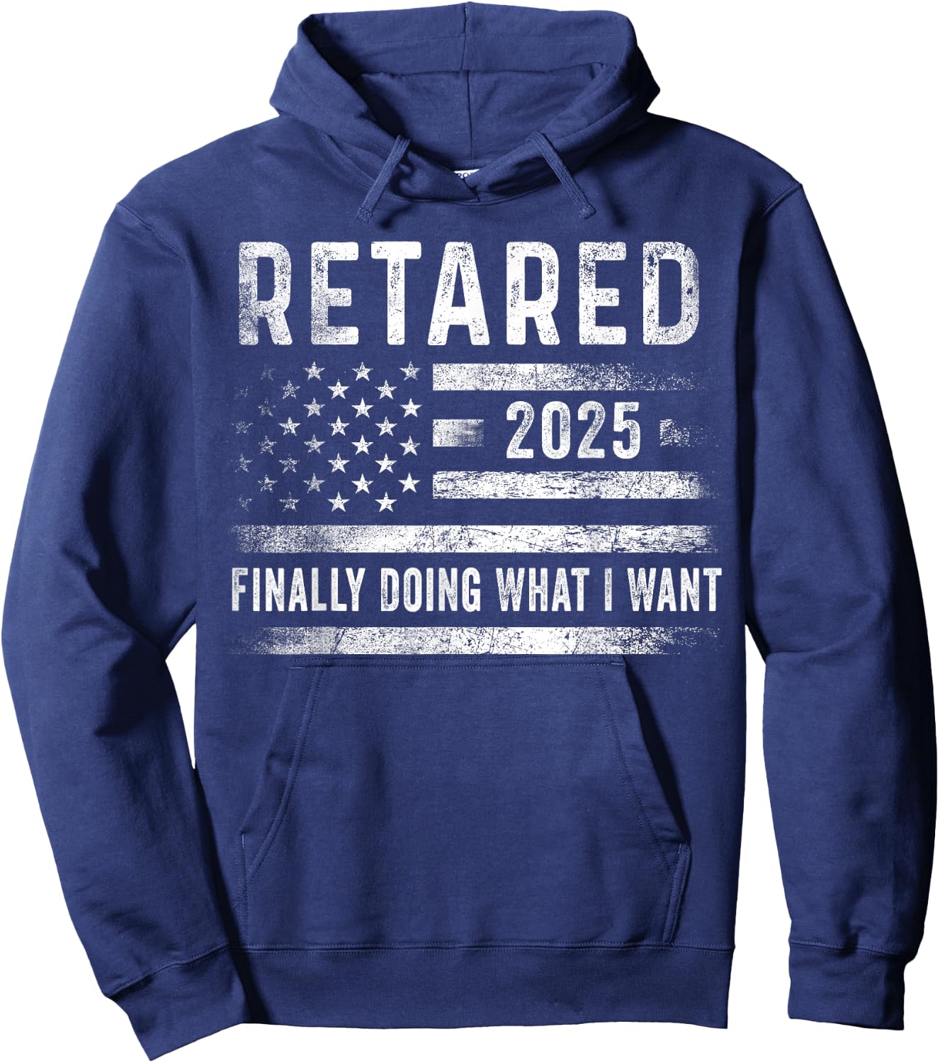 Retired 2025 Finally Doing What I Want Retirement Gifts Men Hoodie - Hoodie | Navy