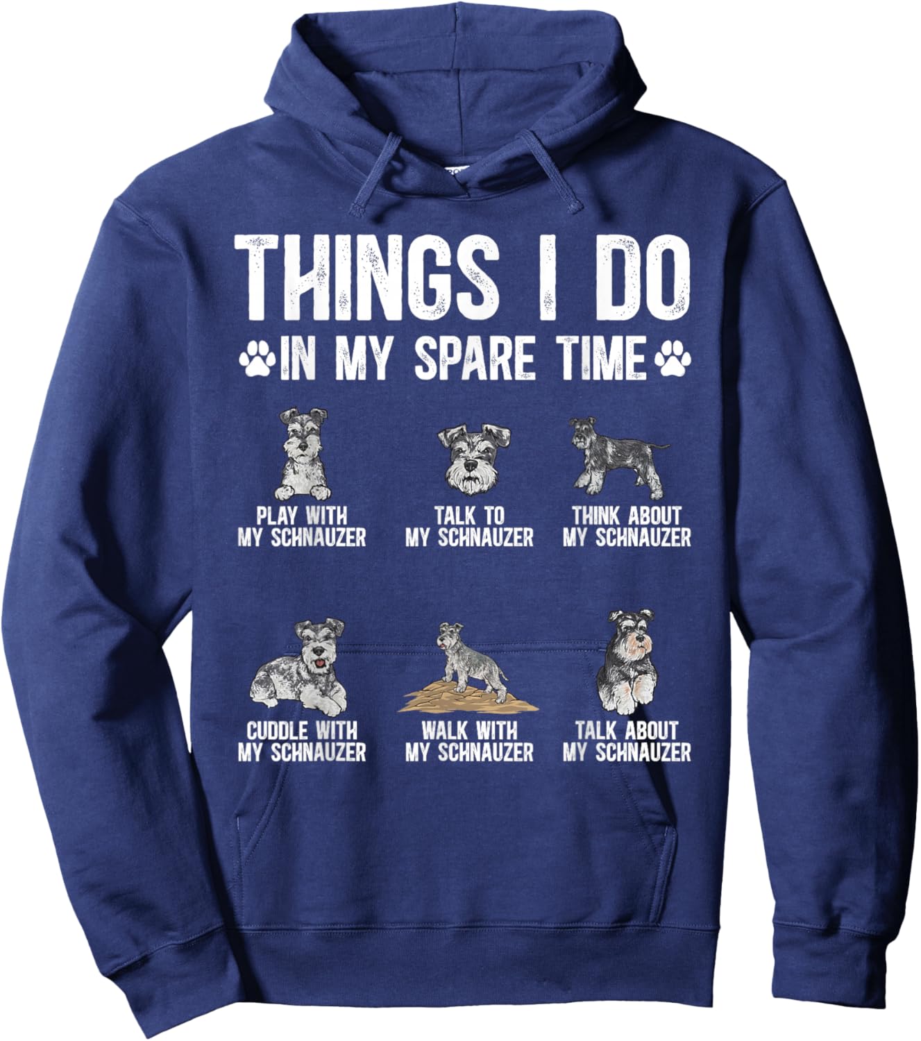 Schnauzer Things I Do in My Spare Time Miniature Schnauzer Hoodie - Hoodie | Navy
