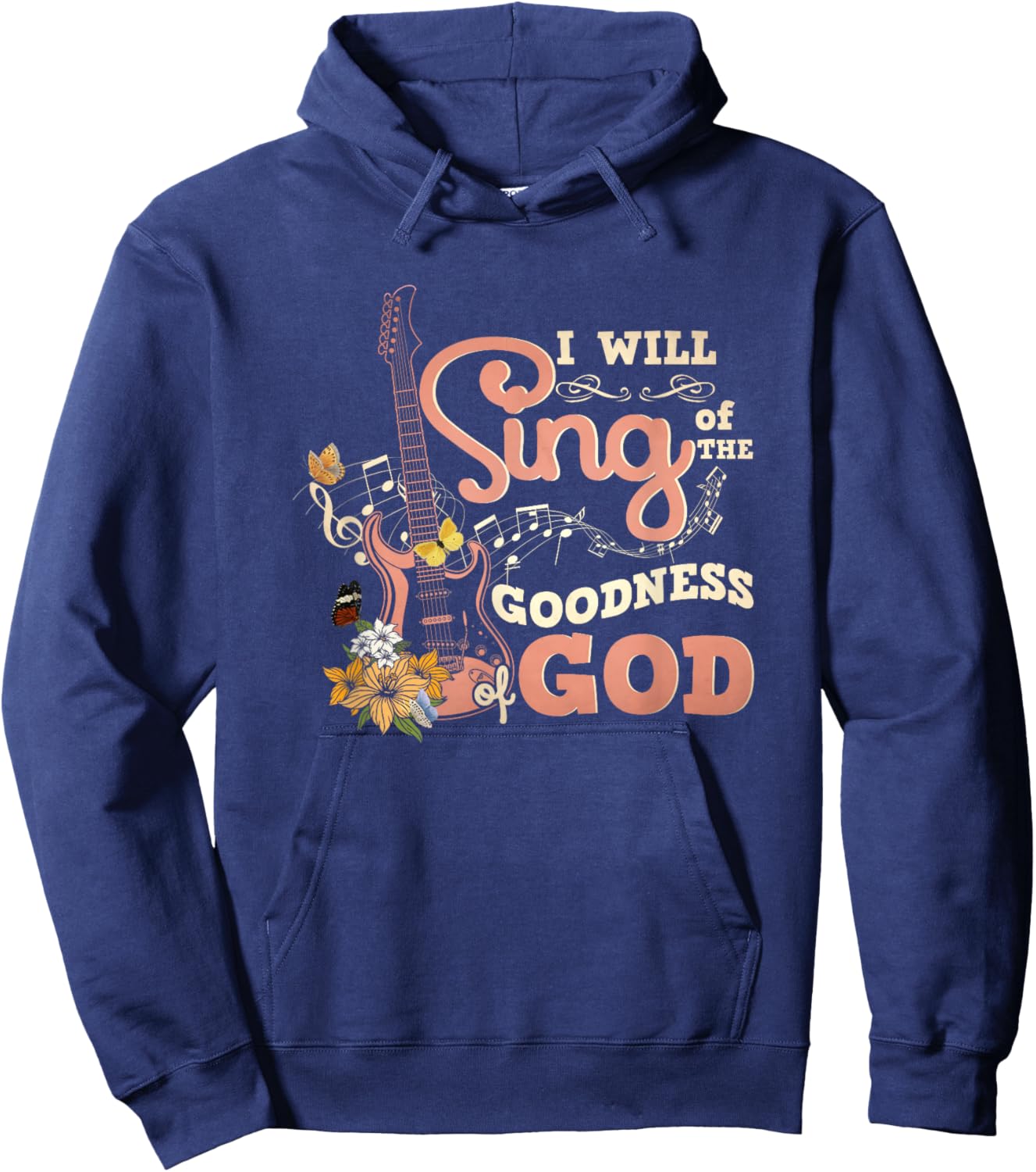 I Will Sing Of The Goodness God Christian Electric Guitar Hoodie - Hoodie | Navy