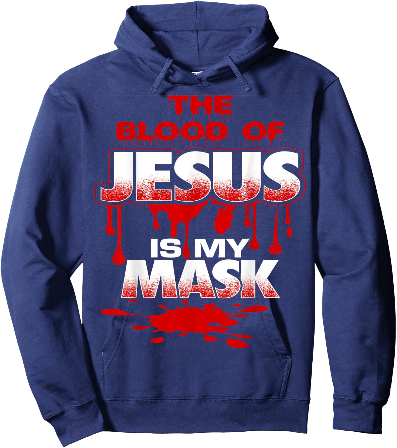 Shielded by the Blood of Jesus-Cute-Funny-Inspirational Hoodie - Hoodie | Navy