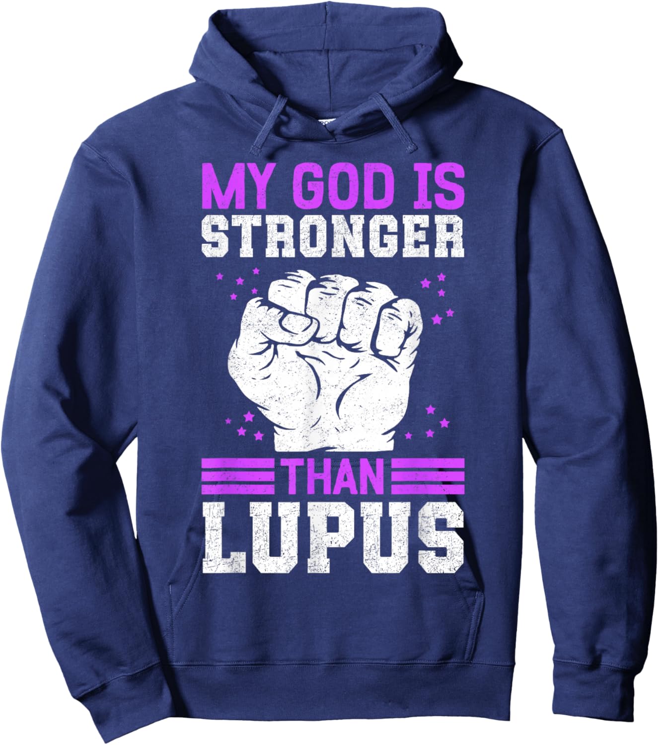 My God Is Stronger Than Lupus Warrior Hoodie - Hoodie | Navy
