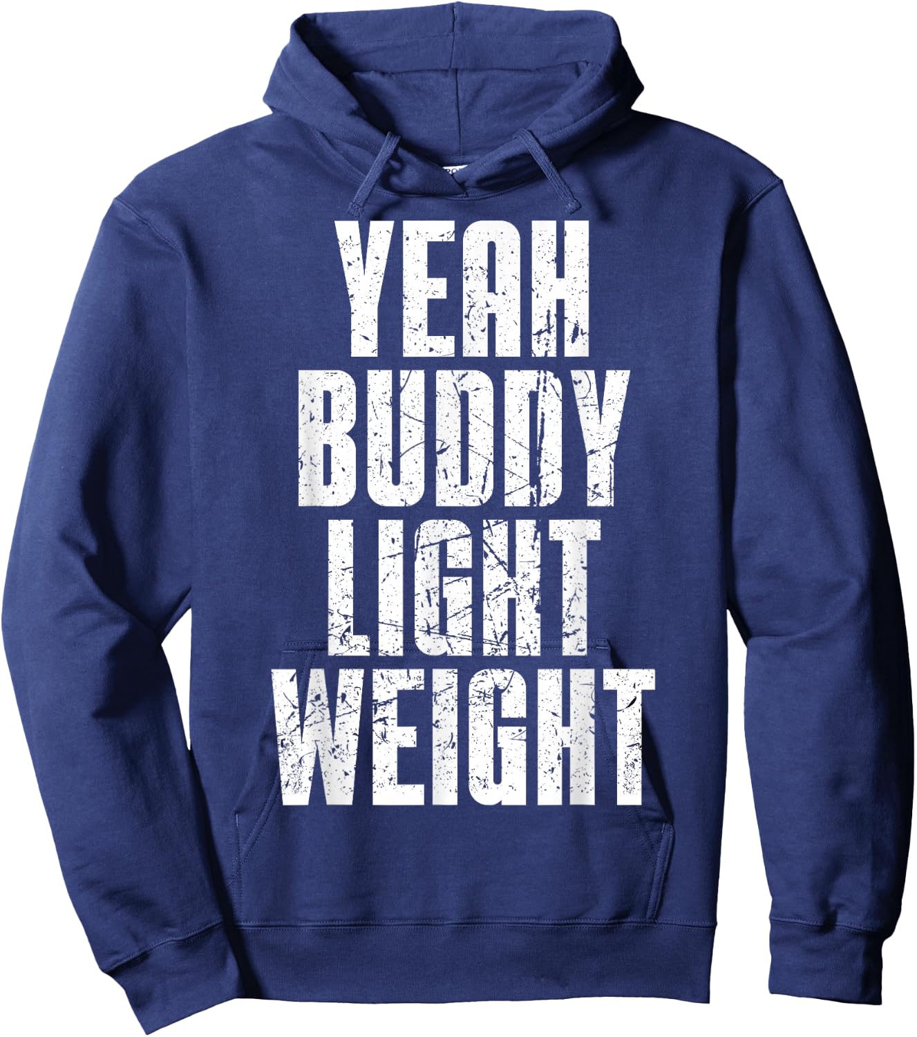 Yeah Buddy Light Weight Hoodie - Hoodie | Navy