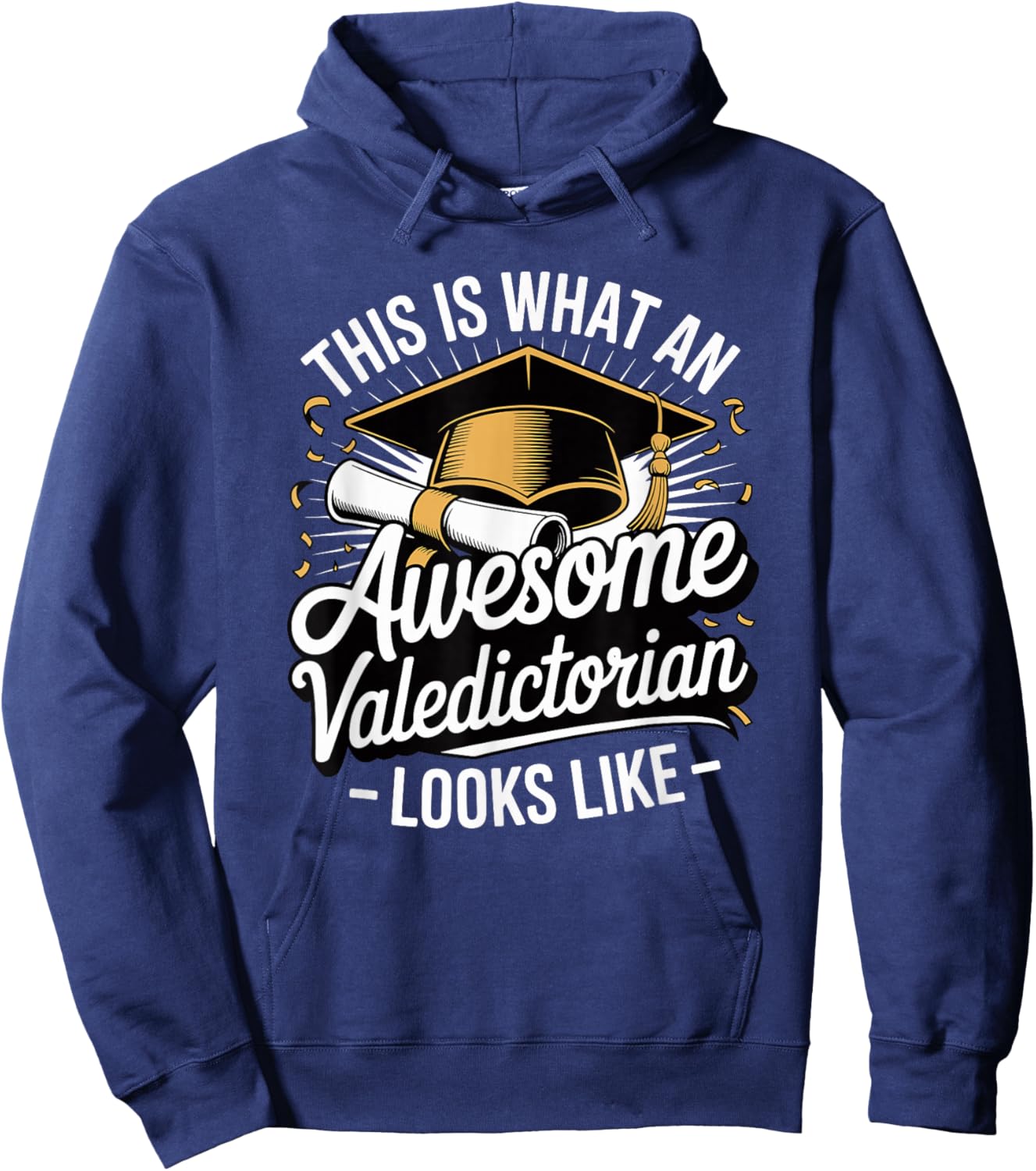 This is What an Awesome Valedictorian Looks Like Hoodie - Hoodie | Navy