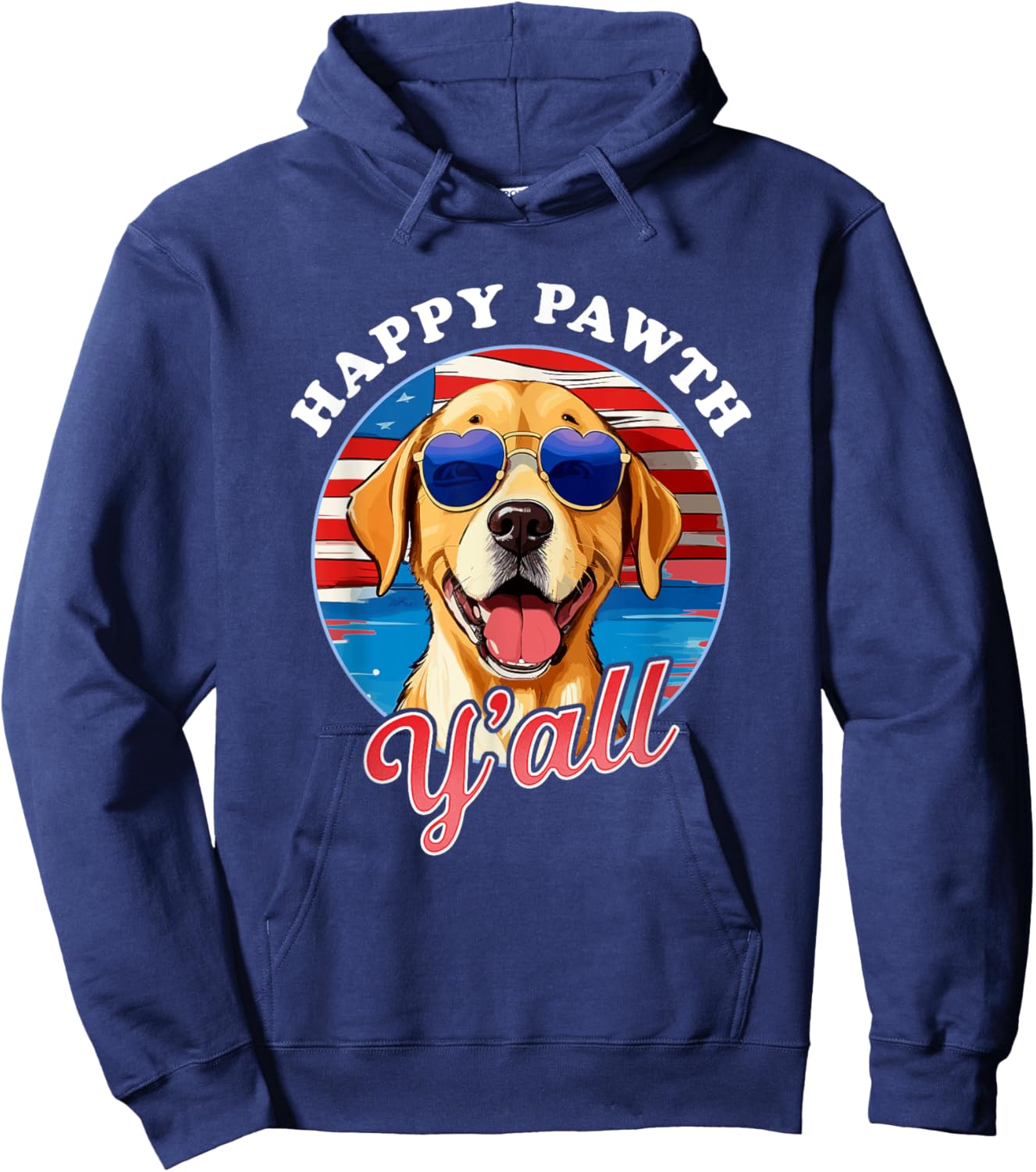 Happy Pawth Y'All Labrador July 4th Dog Lover Graphic Women Kids Men Hoodie - Hoodie | Navy