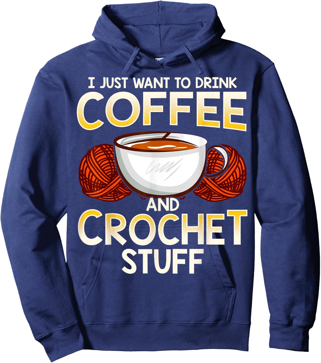 Crochet Shirt For Coffee And Crocheting Lovers Knitters Cute Hoodie - Hoodie | Navy