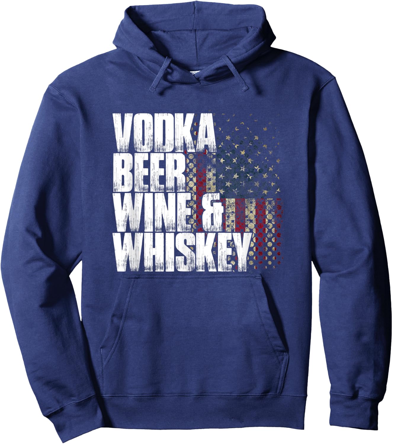 Vodka Beer Wine & Whiskey Shirt | Funny Patriotic US Flag Hoodie - Hoodie | Navy