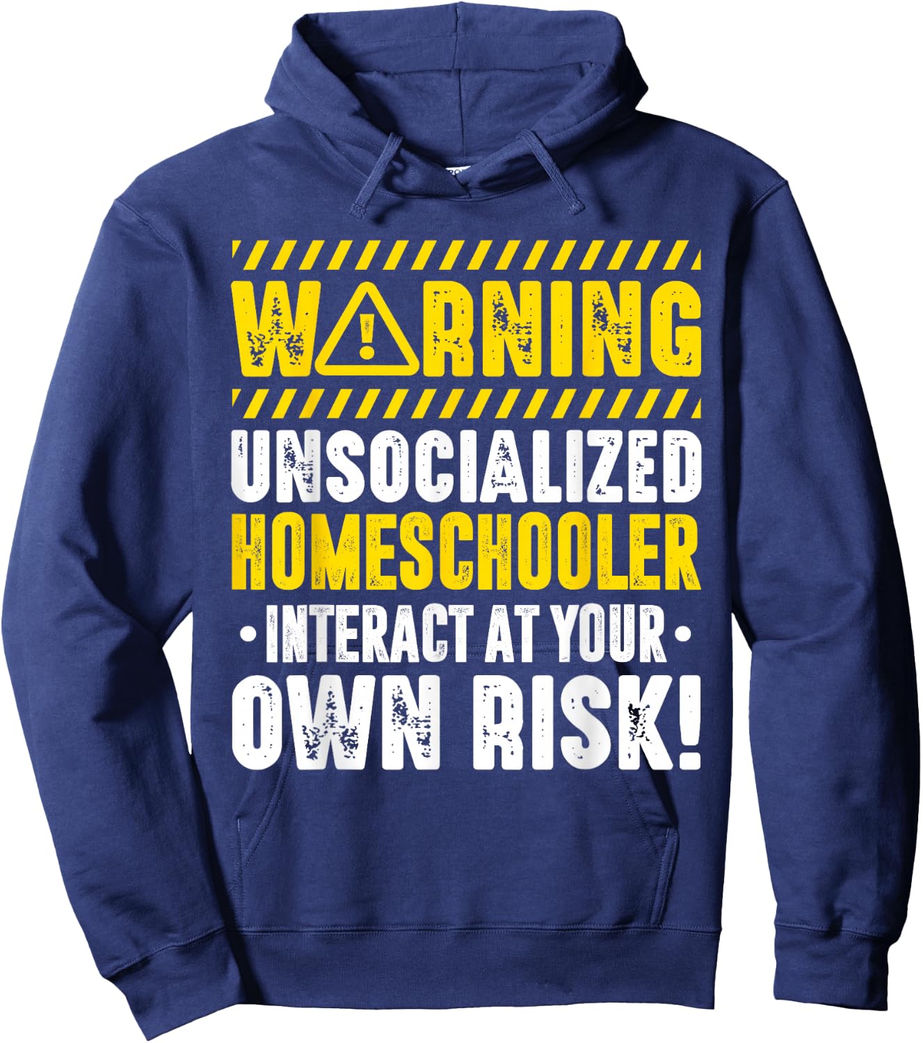 Homeschool Warning Unsocialized Homeschooler Interact Hoodie - Hoodie | Navy