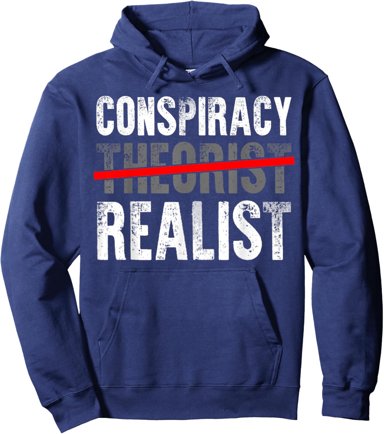 Conspiracy Realist Shirt Conspiracy Theory Gift Alien Gifts Hoodie - Hoodie | Navy