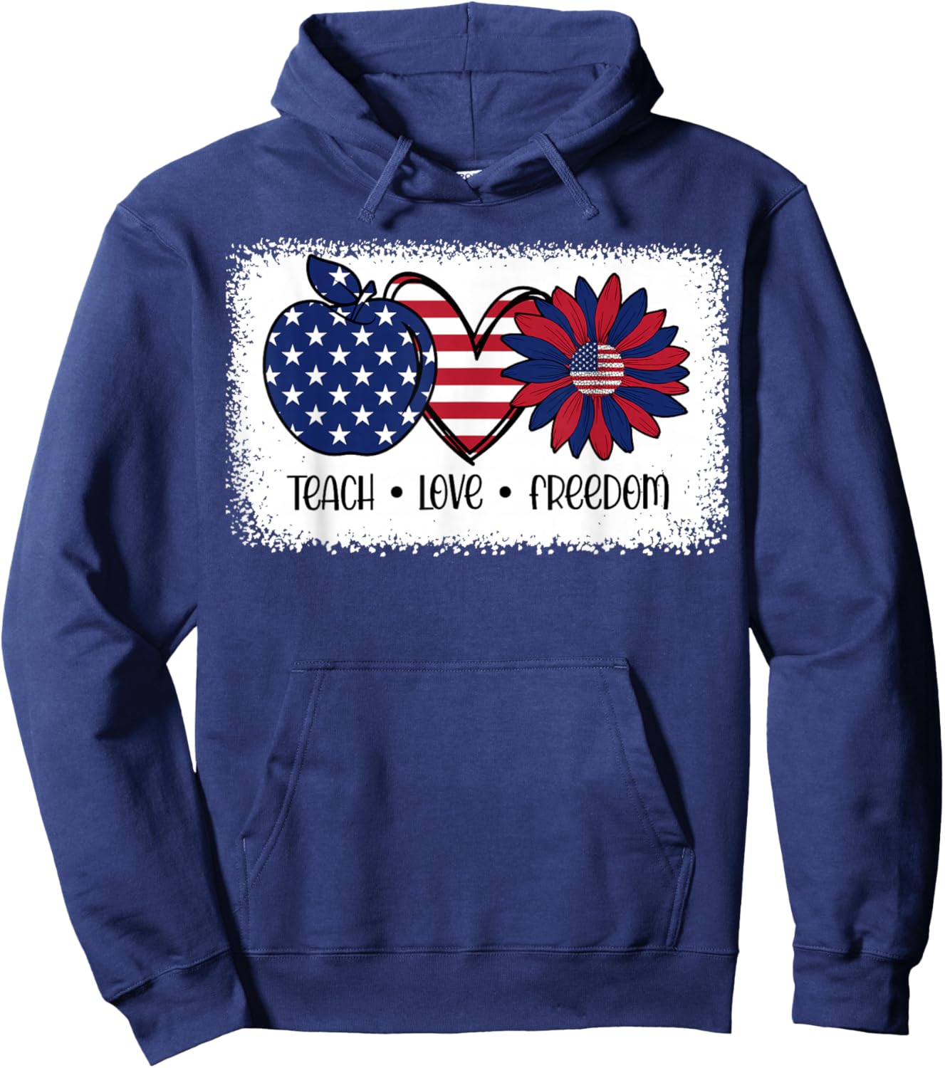 American Flag Teach Love Freedom Preschool Teacher 4th July Hoodie - Hoodie | Navy