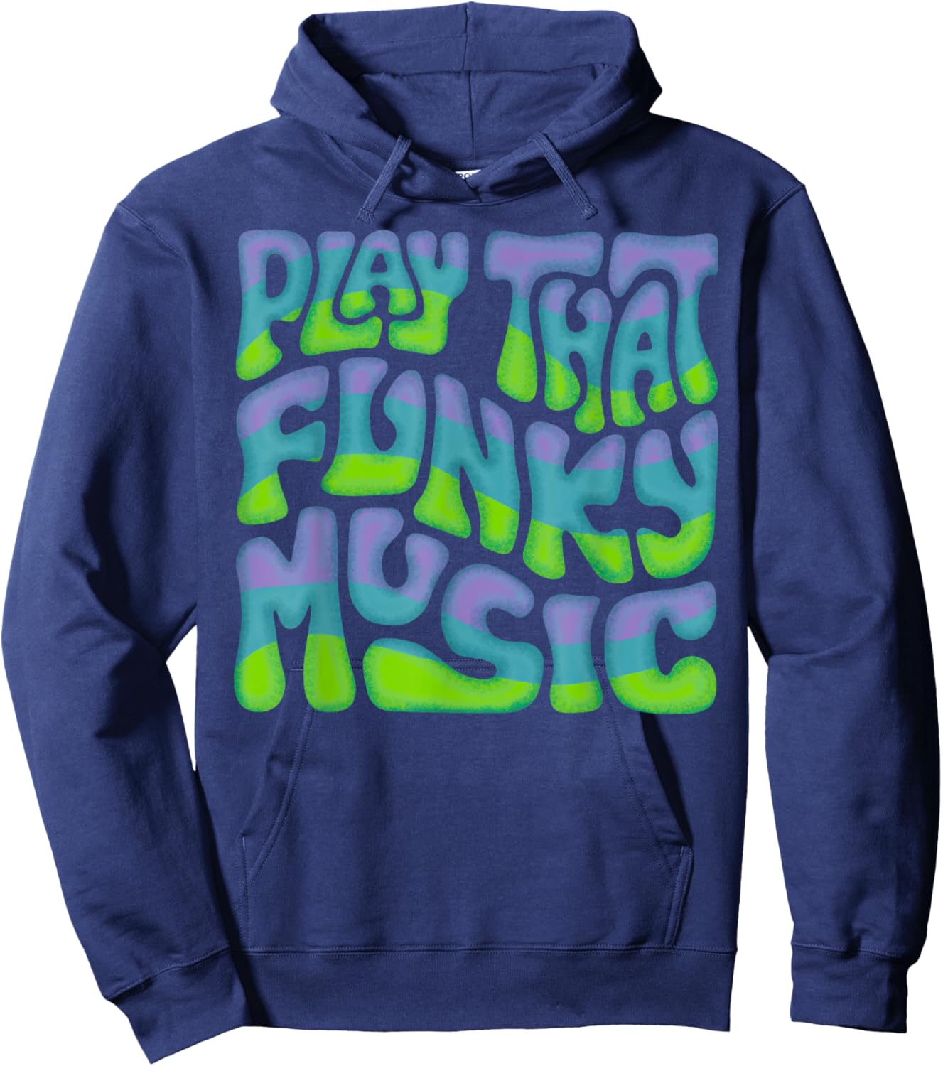 Play That Funky Music Word Art Hoodie - Hoodie | Navy